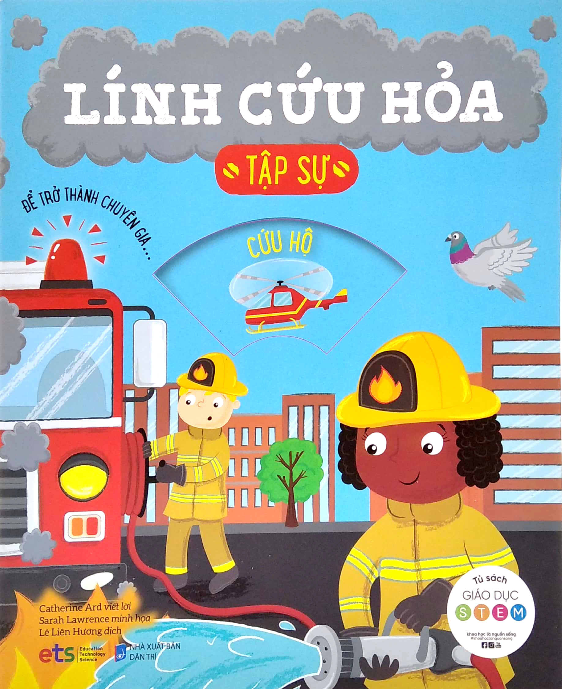 tủ sách giáo dục stem: lính cứu hỏa tập sự