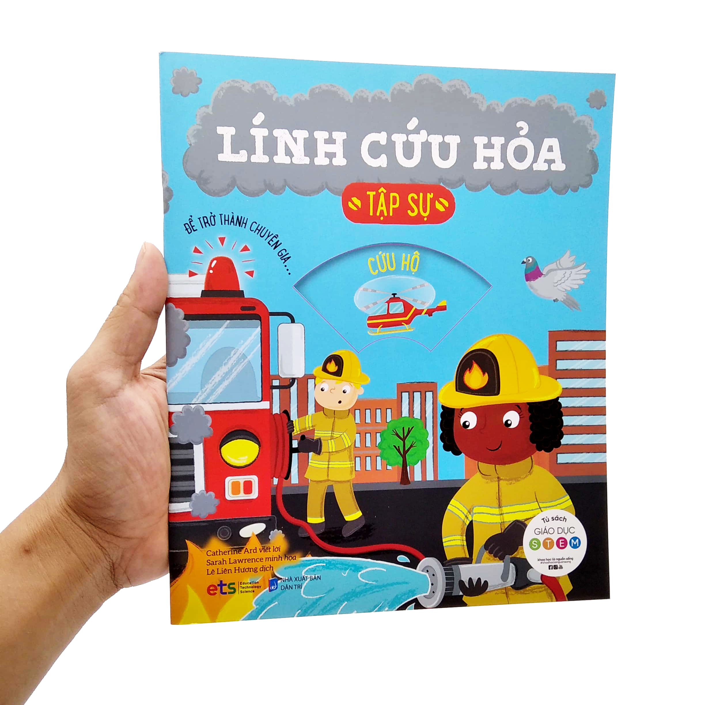 tủ sách giáo dục stem: lính cứu hỏa tập sự