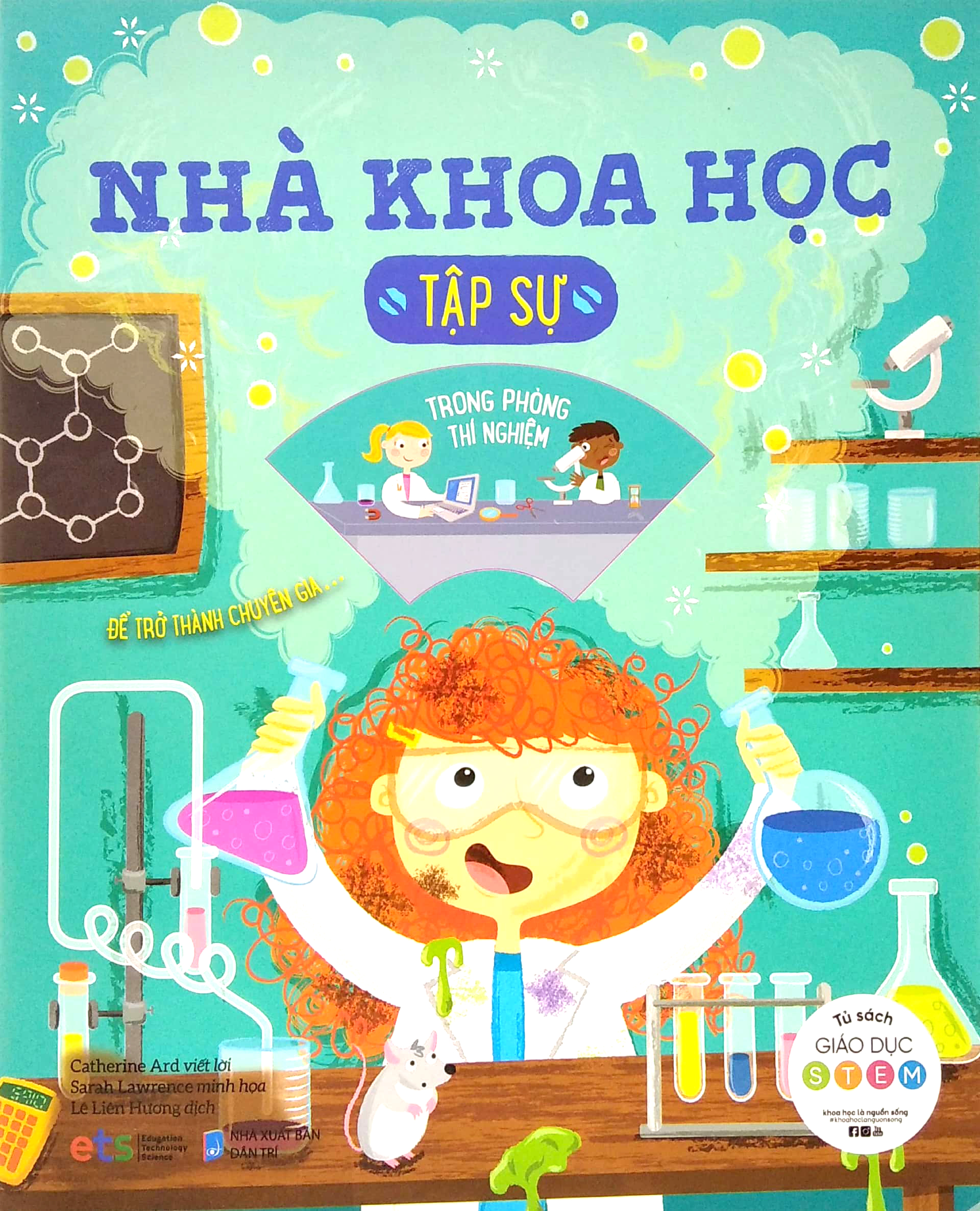 tủ sách giáo dục stem: nhà khoa học tập sự