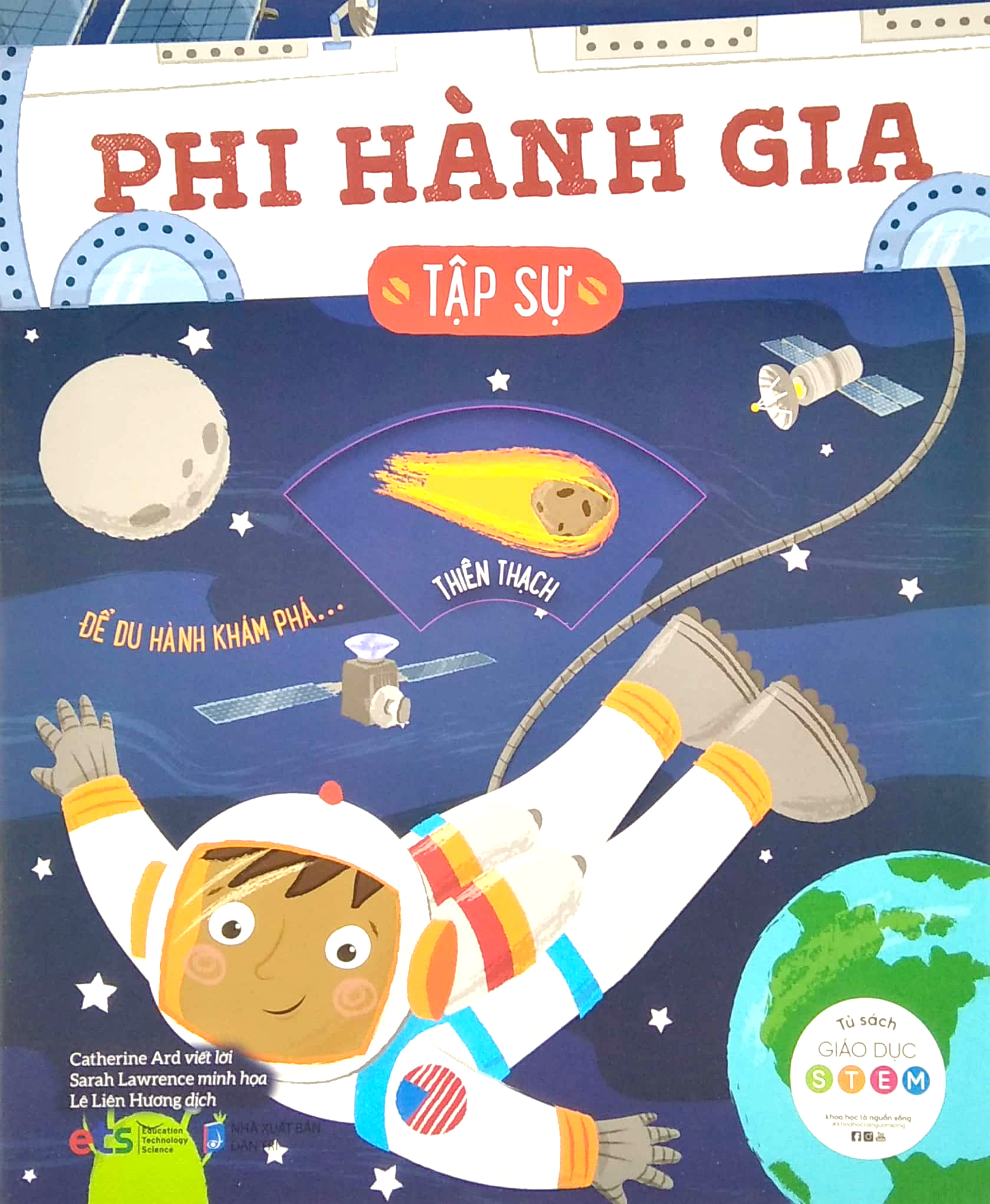 tủ sách giáo dục stem:phi hành gia tập sự