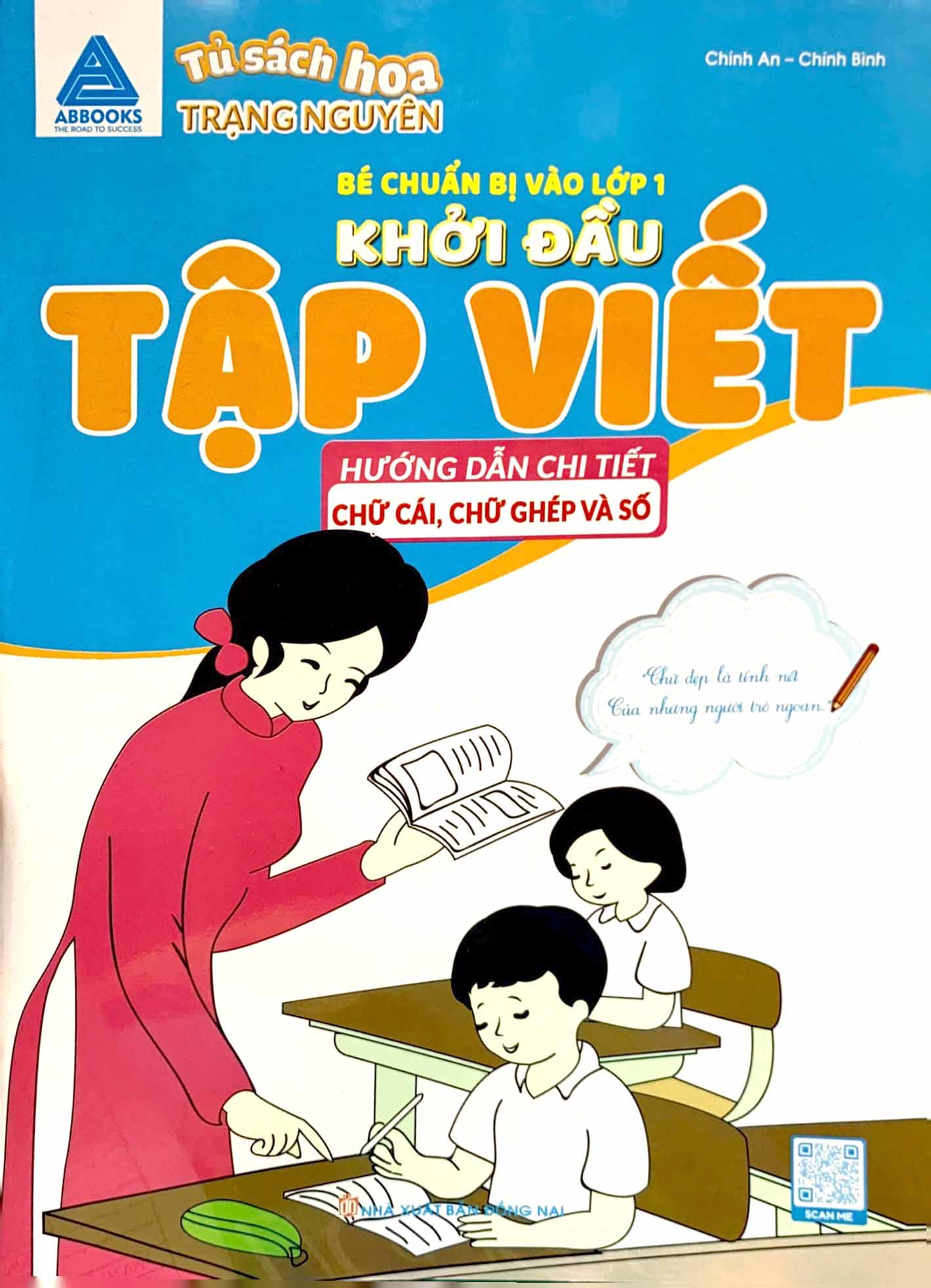 tủ sách hoa trạng nguyên - bé chuẩn bị vào lớp 1 - khởi đầu tập viết - hướng dẫn chi tiết - chữ cái, chữ ghép và số