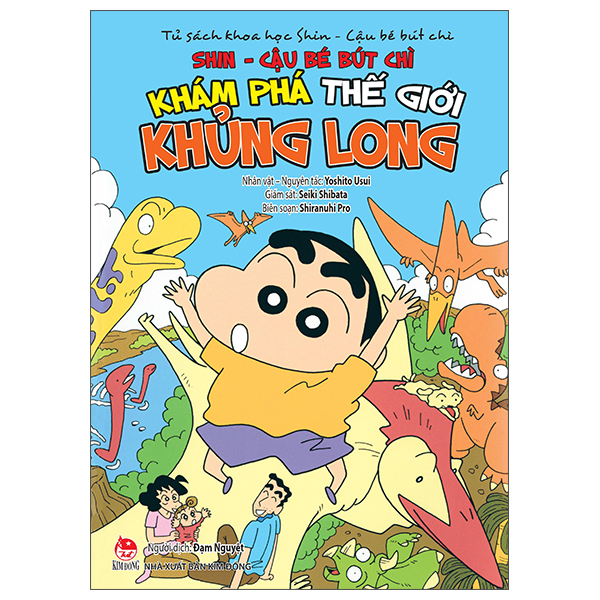 Tu Sach Khoa Hoc - Shin - Cau Be But Chi - Kham Pha The Gioi Khung Long (Tai Ban 2025)