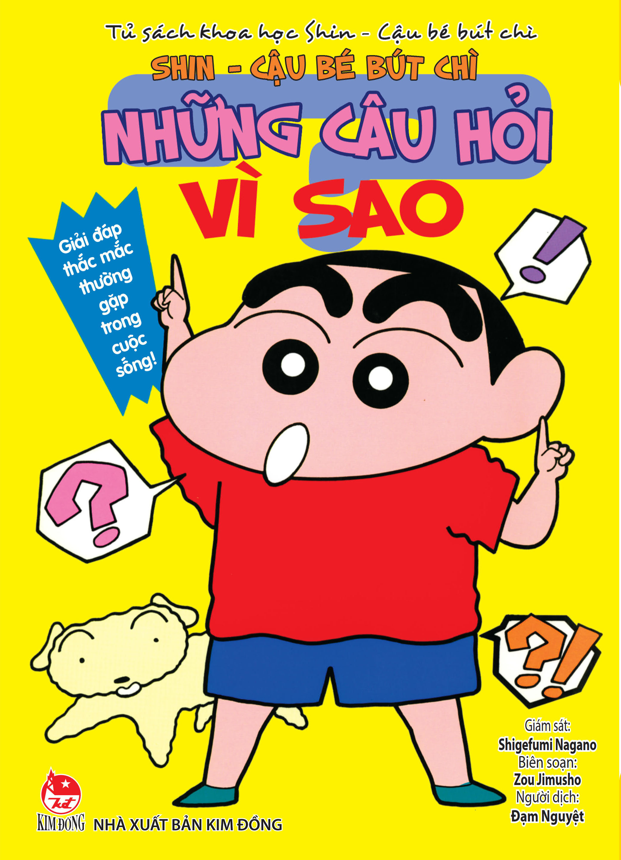 Tu Sach Khoa Hoc - Shin - Cau Be But Chi - Nhung Cau Hoi Vi Sao (Tai Ban 2025)