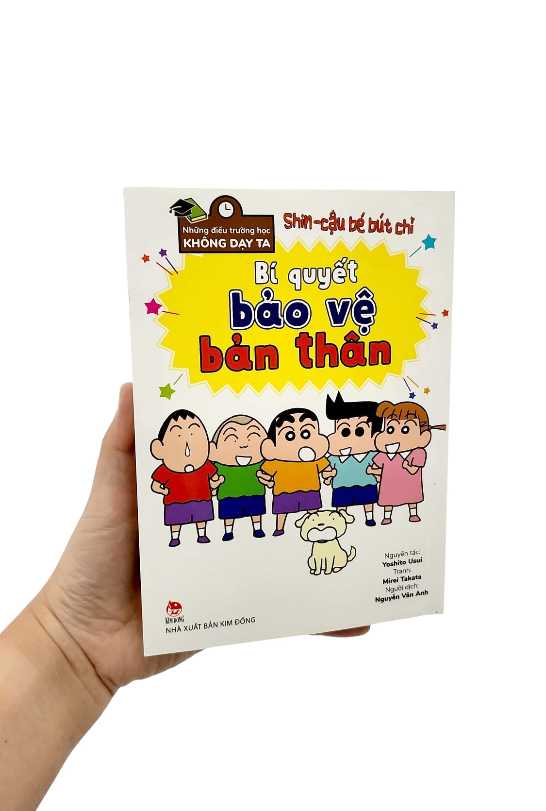 tủ sách khoa học - shin - cậu bé bút chì - những điều trường học không dạy ta - bí quyết bảo vệ bản thân