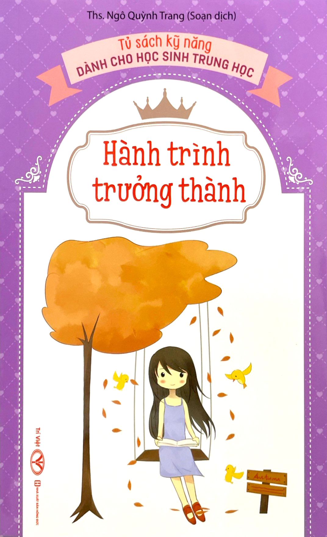 tủ sách kỹ năng dành cho học sinh trung học - hành trình trưởng thành