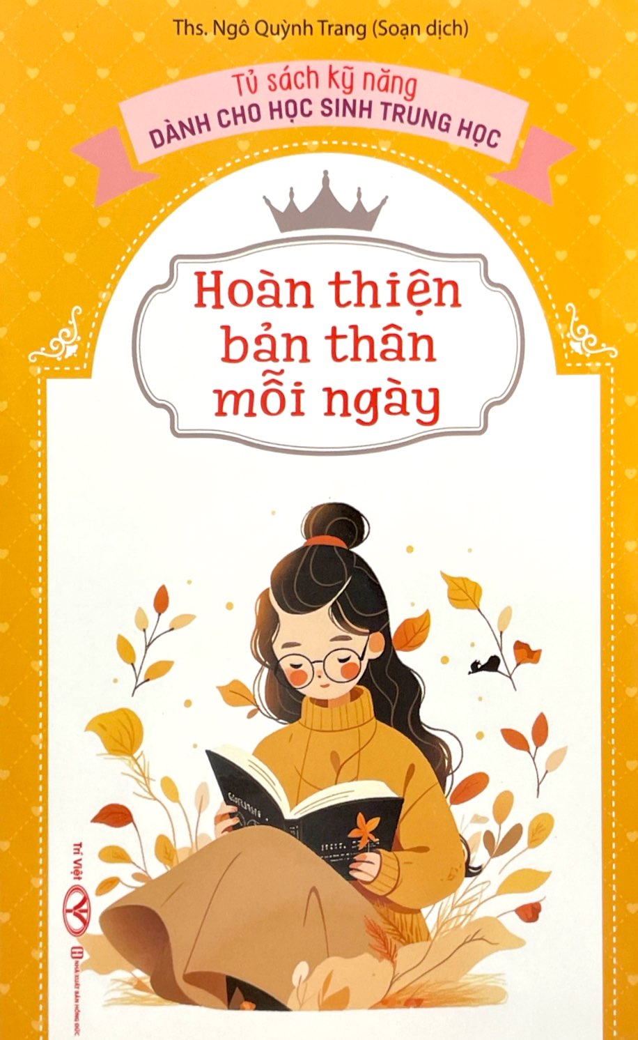 tủ sách kỹ năng dành cho học sinh trung học - hoàn thiện bản thân mỗi ngày