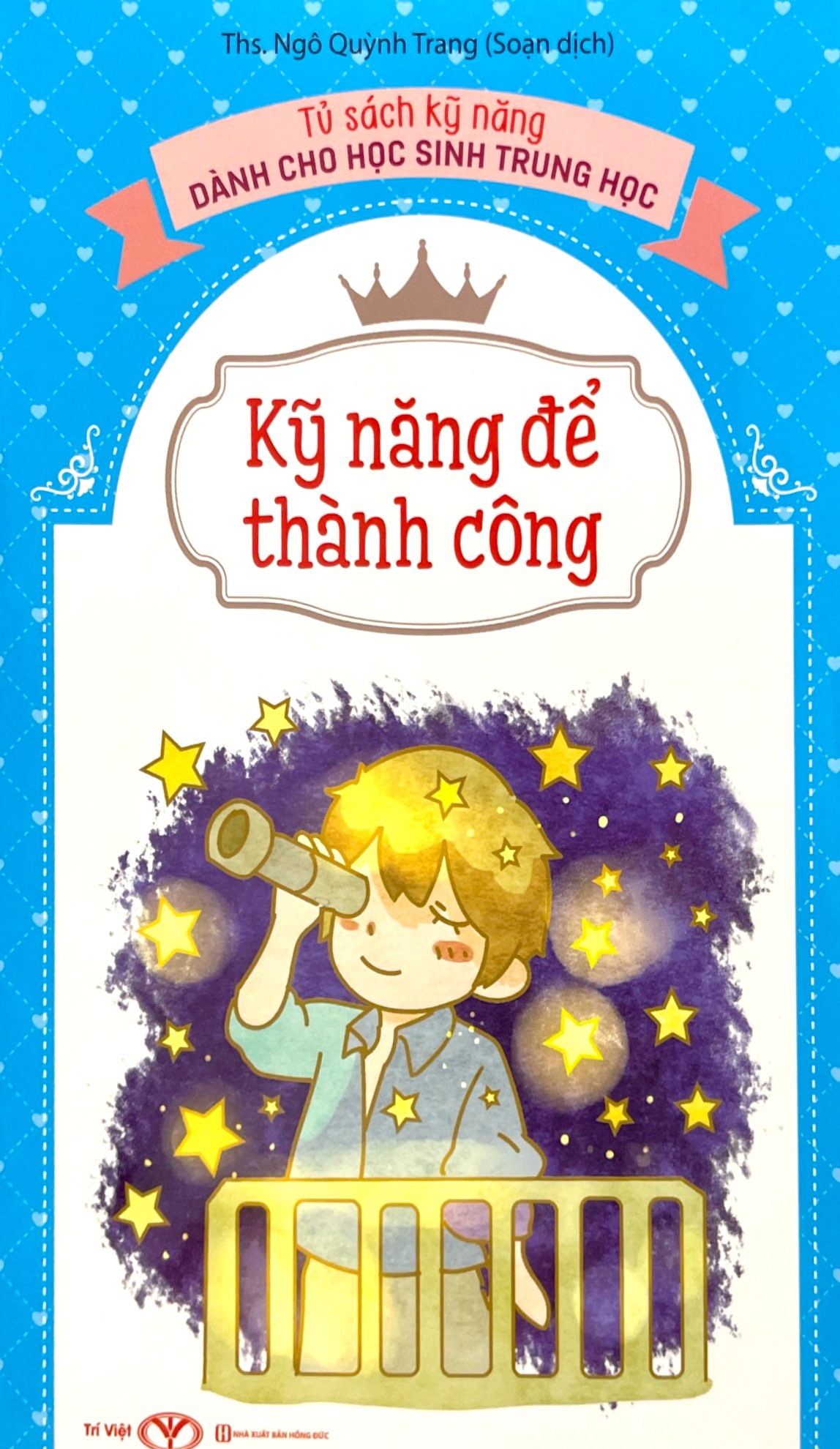 tủ sách kỹ năng dành cho học sinh trung học - kỹ năng để thành công