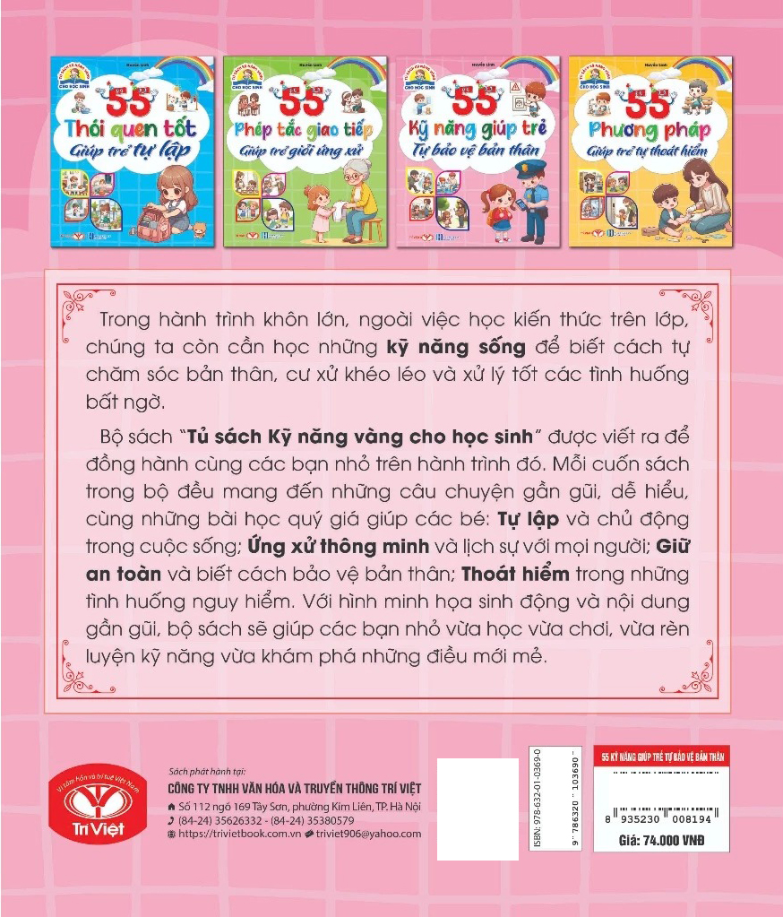 Tủ Sách Kỹ Năng Vàng Cho Học Sinh - 55 Kỹ Năng Giúp Trẻ Tự Bảo Vệ Bản Thân