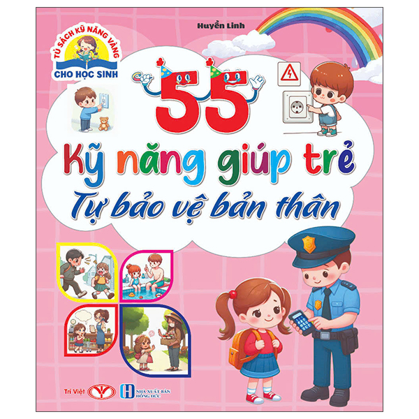 Tu Sach Ky Nang Vang Cho Hoc Sinh - 55 Phep Tac Giao Tiep Giup Tre Gioi Ung Xu