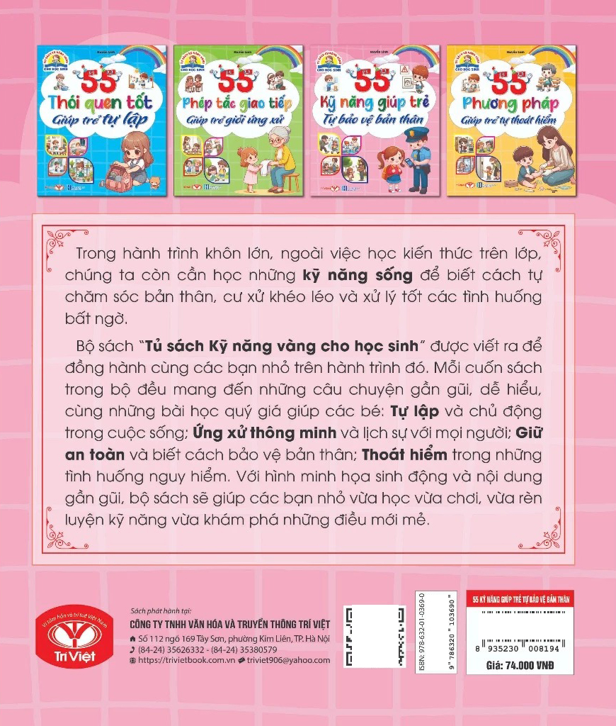 Tủ Sách Kỹ Năng Vàng Cho Học Sinh - 55 Phương Pháp Giúp Trẻ Tự Thoát Hiểm