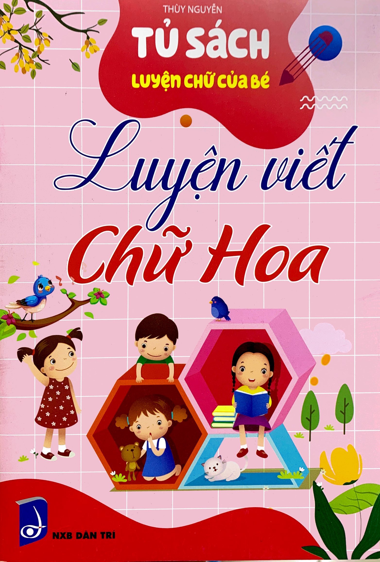 tủ sách luyện chữ của bé - luyện viết chữ hoa