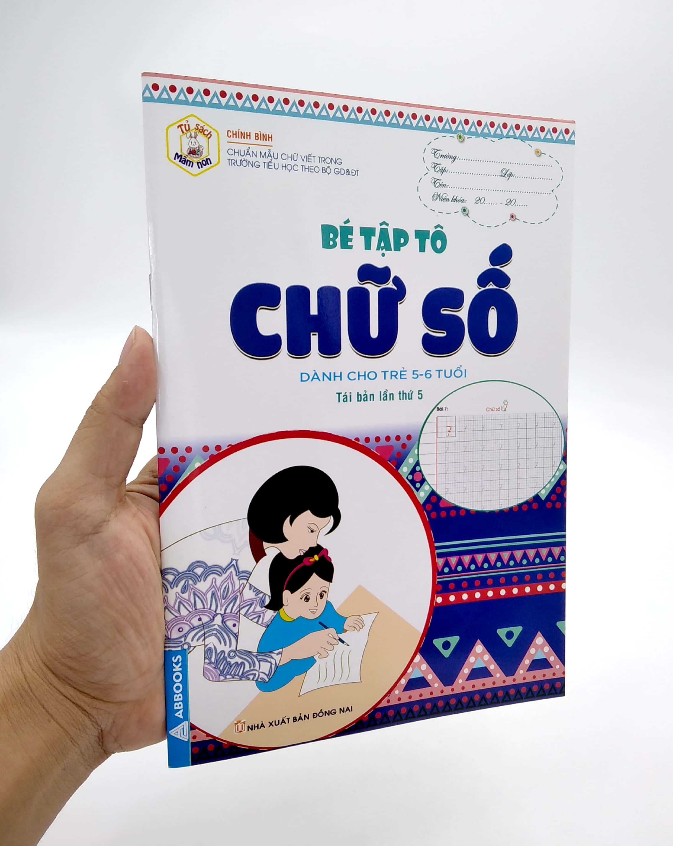 tủ sách mầm non - bé tập tô - chữ số (dành cho trẻ 5-6 tuổi)