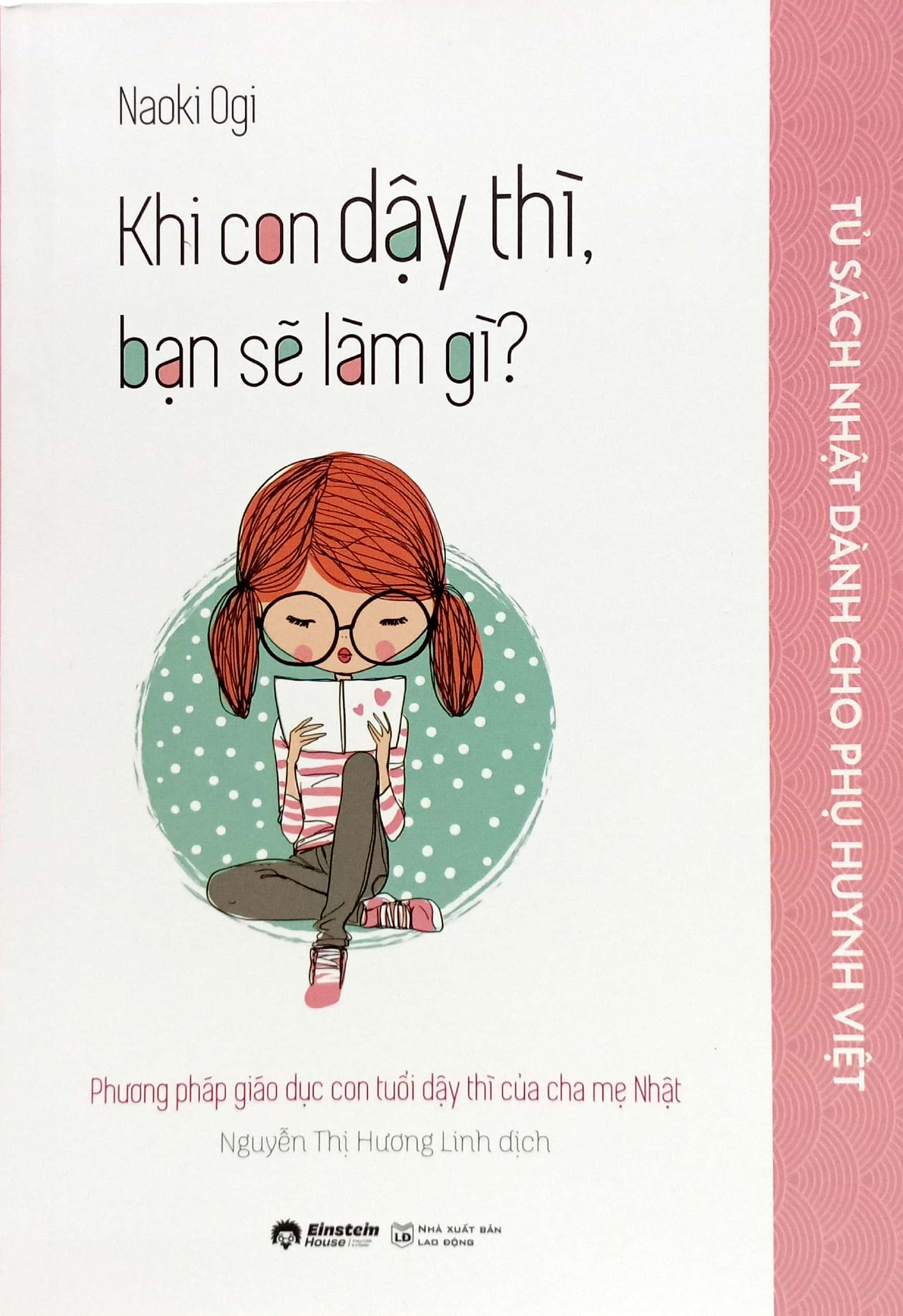 tủ sách nhật dành cho phụ huynh việt - khi con dậy thì, bạn sẽ làm gì?