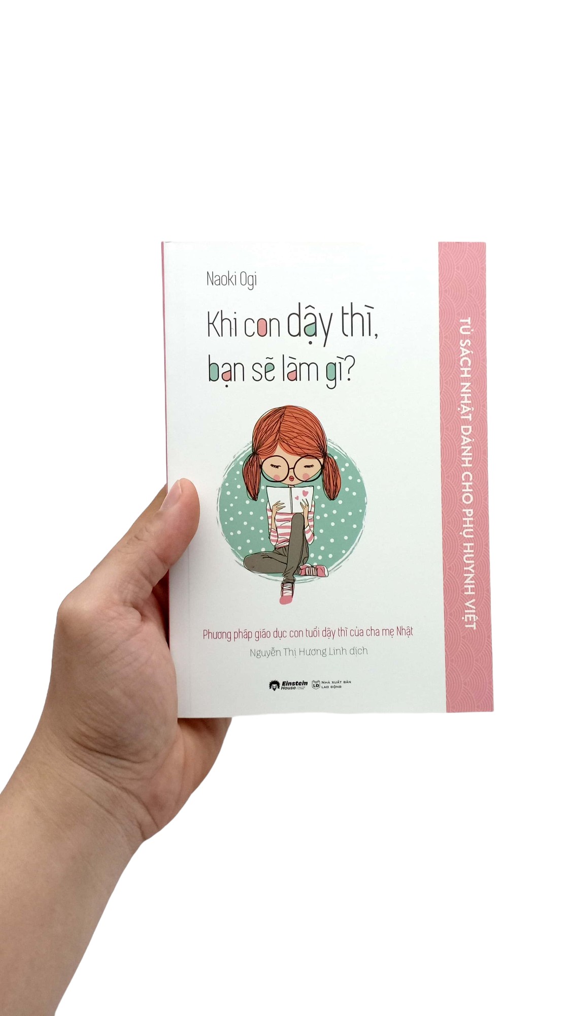 tủ sách nhật dành cho phụ huynh việt - khi con dậy thì, bạn sẽ làm gì?