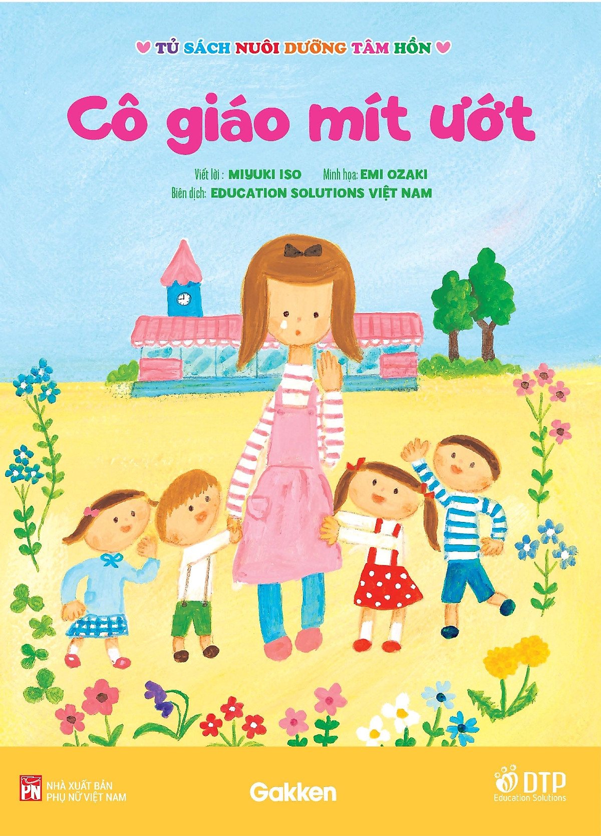 tủ sách nuôi dưỡng tâm hồn - cô giáo mít ướt