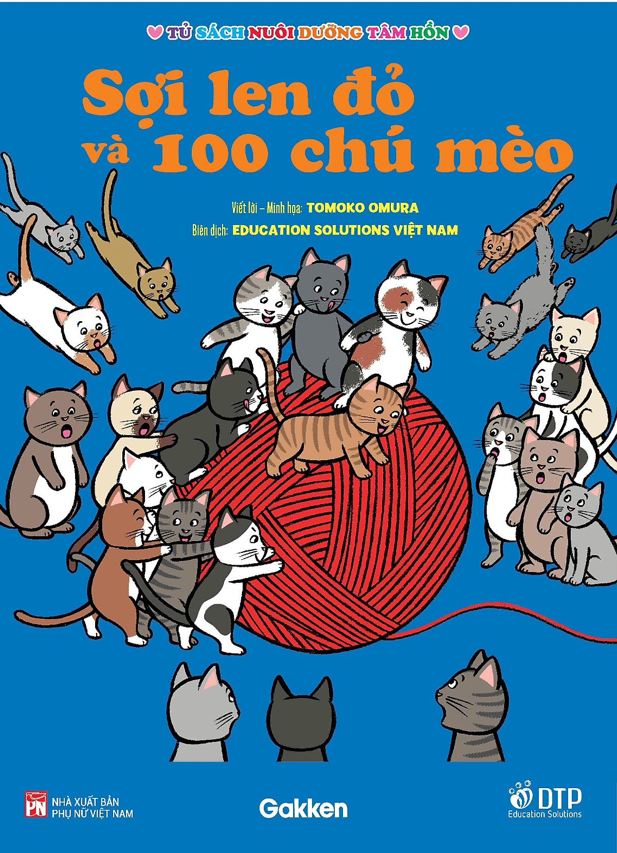 tủ sách nuôi dưỡng tâm hồn - sợi len đỏ và 100 chú mèo