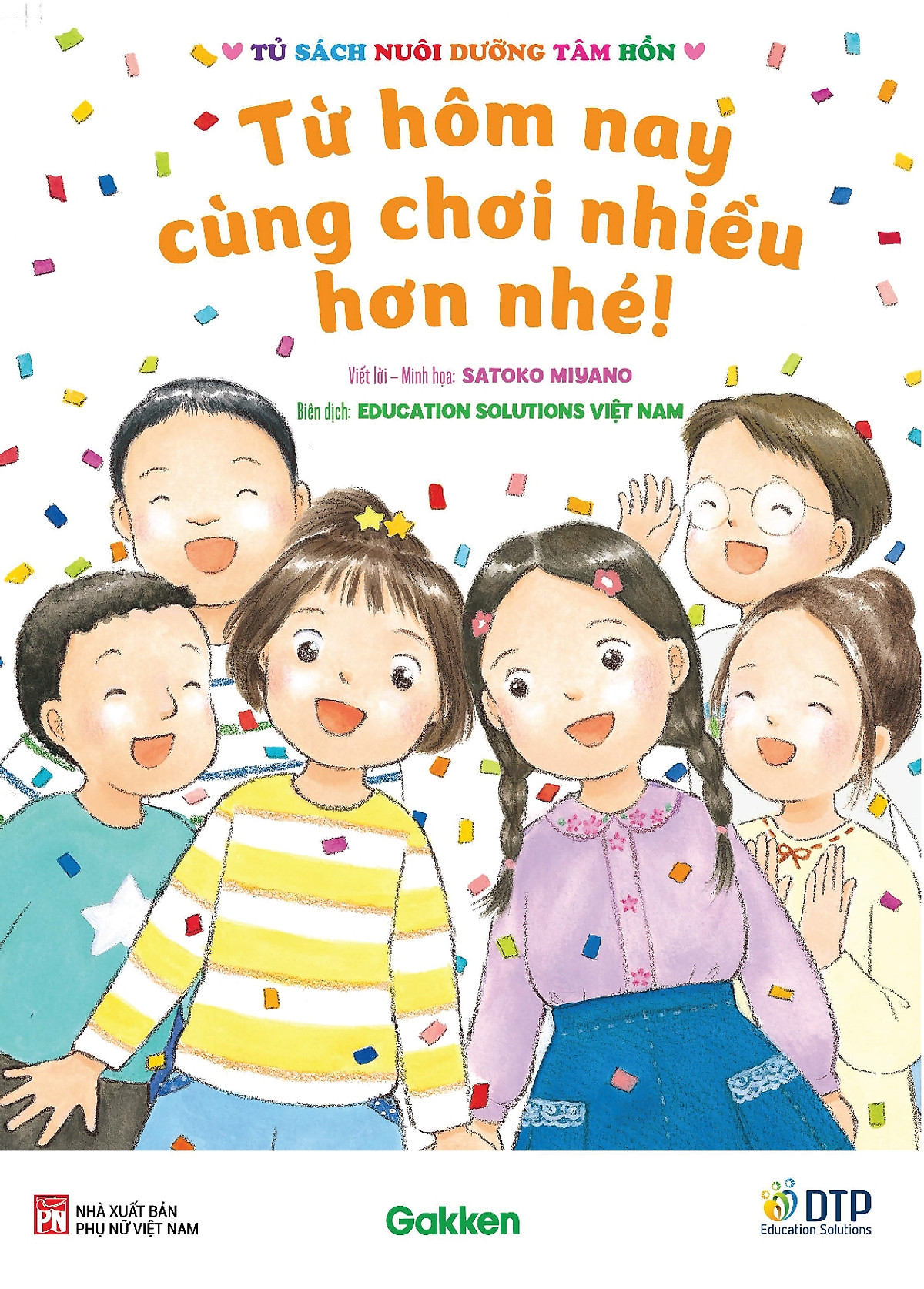 tủ sách nuôi dưỡng tâm hồn - từ hôm nay cùng chơi nhiều hơn nhé!