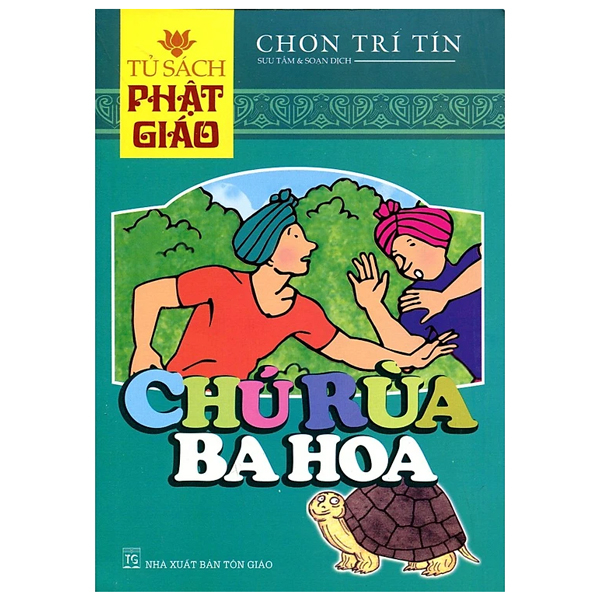 tủ sách phật giáo - chú rùa ba hoa