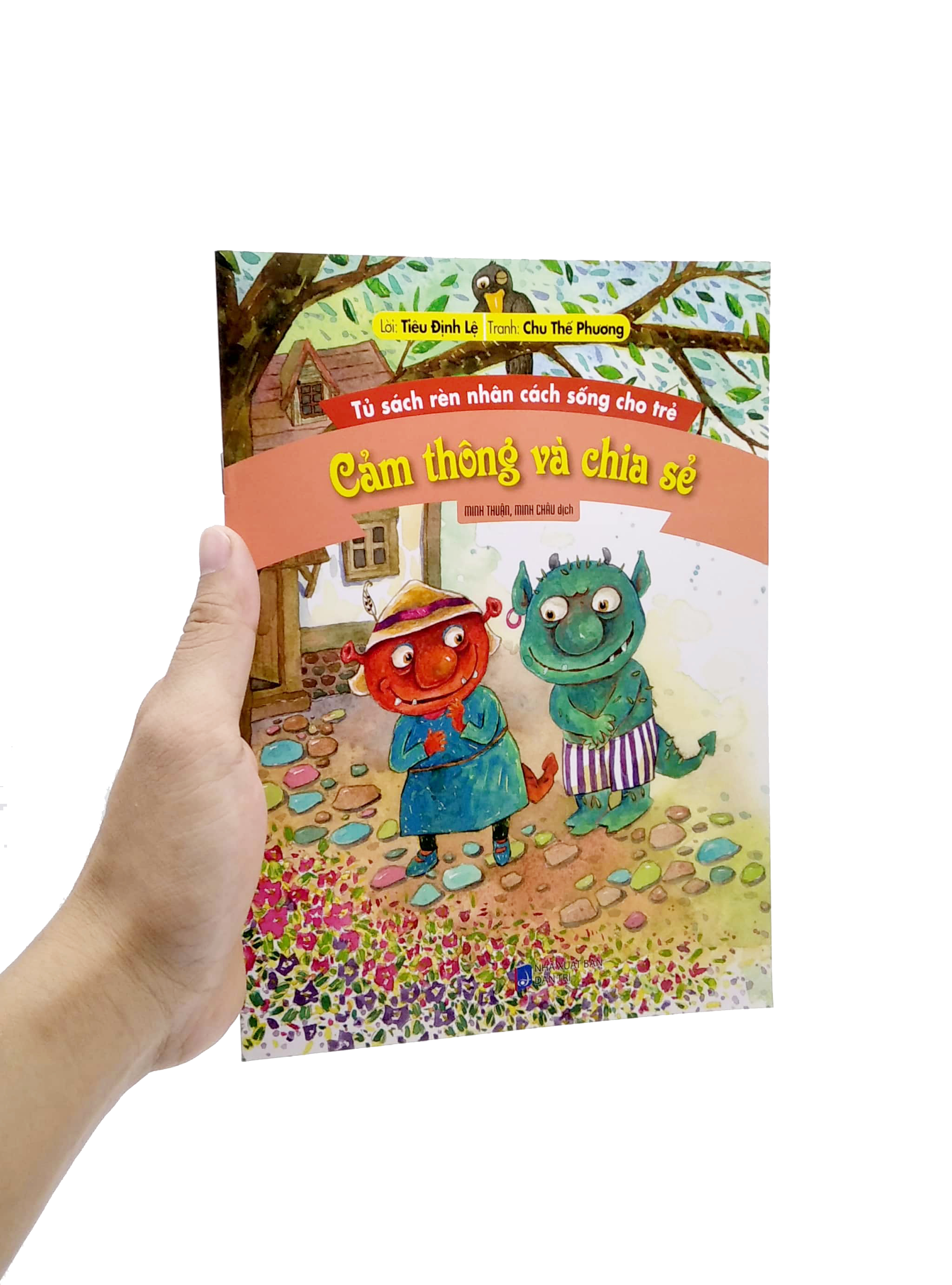 tủ sách rèn nhân cách sống cho trẻ - cảm thông và chia sẻ (tái bản 2022)