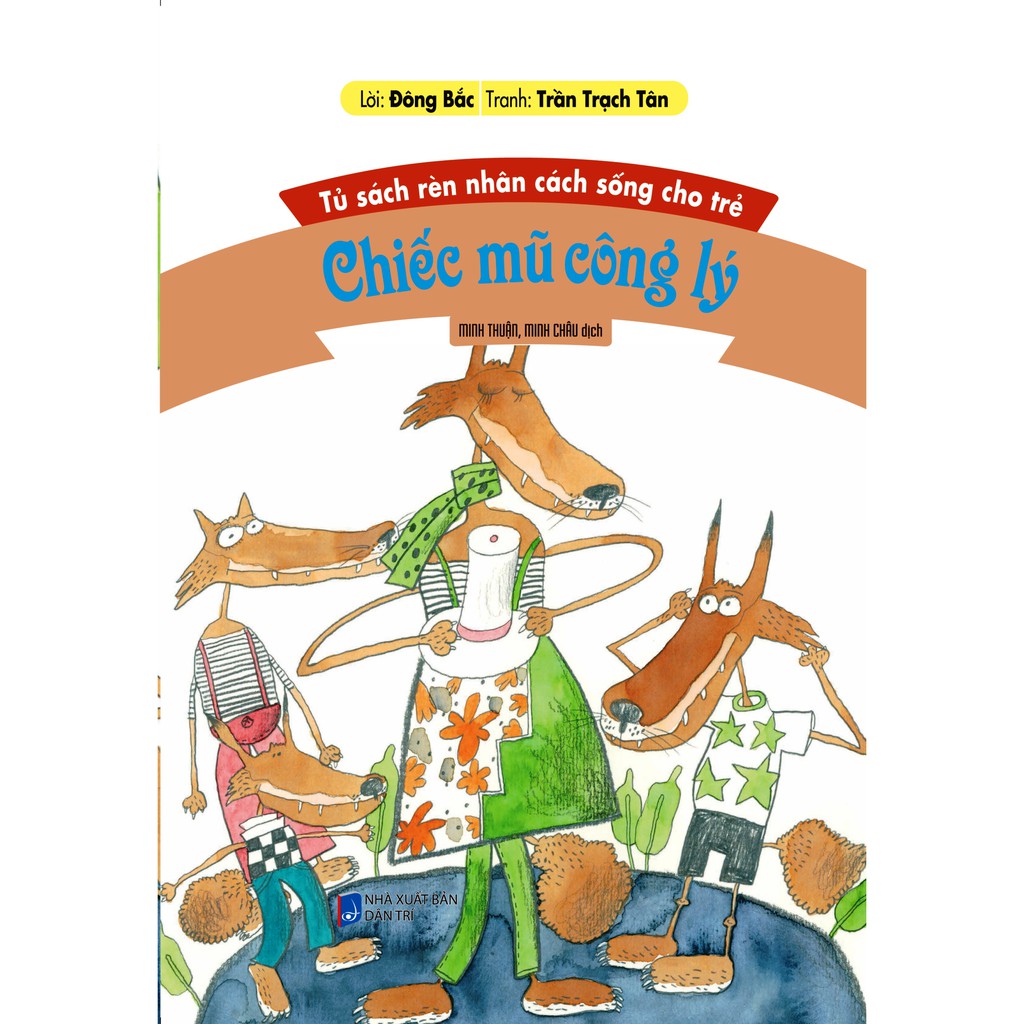 tủ sách rèn nhân cách sống cho trẻ - chiếc mũ công lý