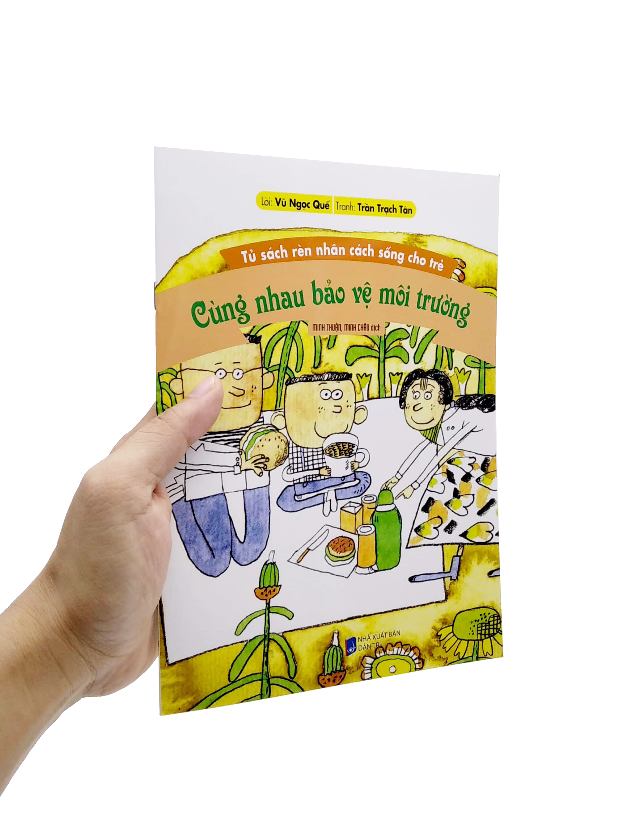 tủ sách rèn nhân cách sống cho trẻ - cùng nhau bảo vệ mội trường (tái bản 2022)