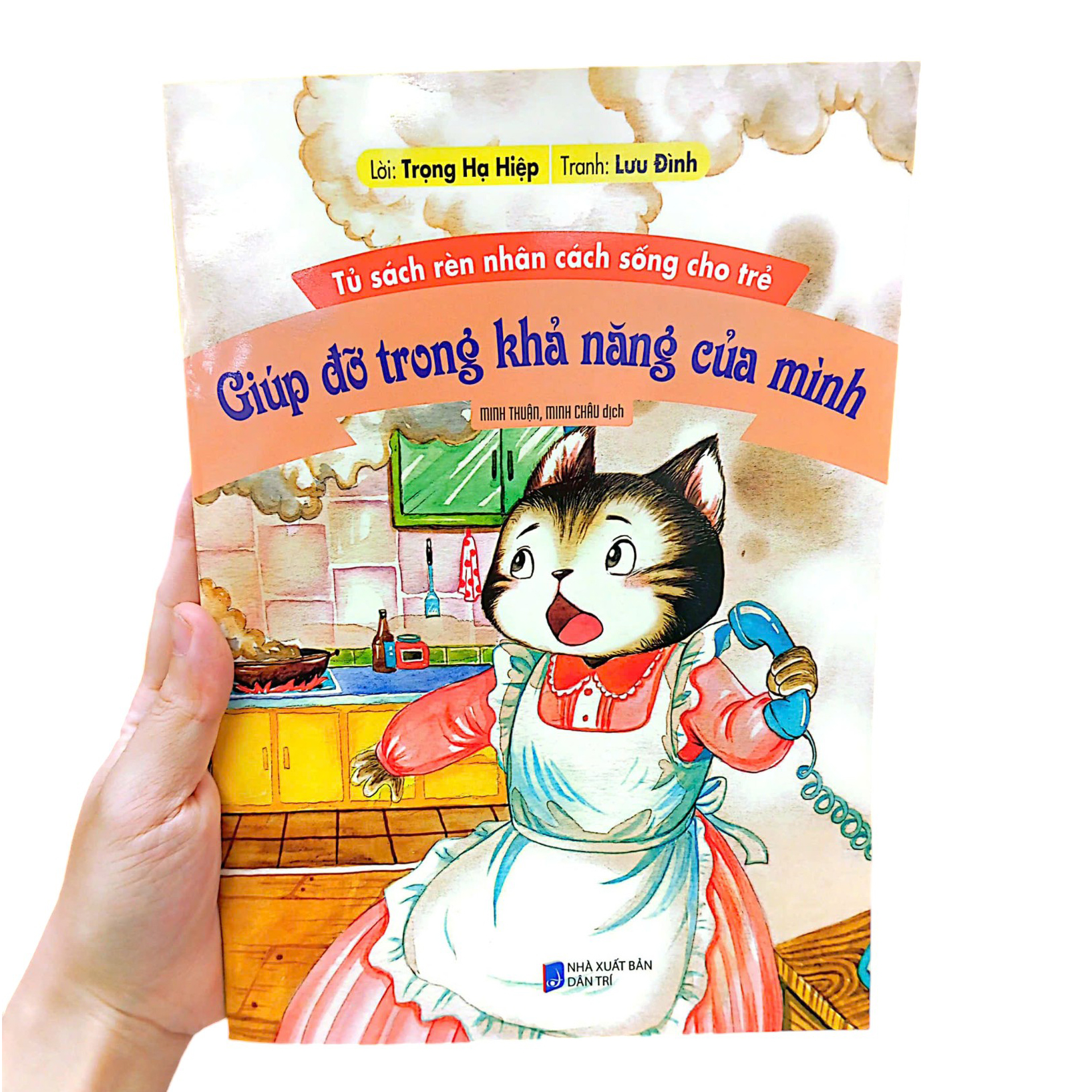 tủ sách rèn nhân cách sống cho trẻ - giúp đỡ trong khả năng của mình (tái bản)