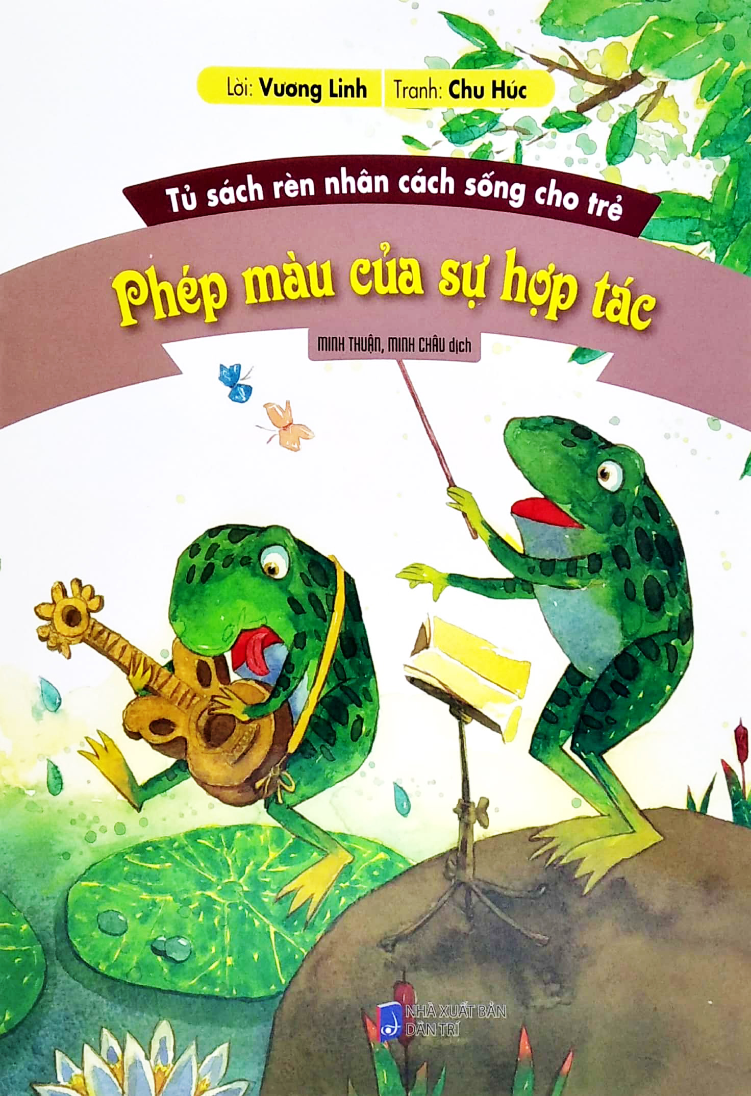 tủ sách rèn nhân cách sống cho trẻ - phép màu của sự hợp tác (tái bản 2022)