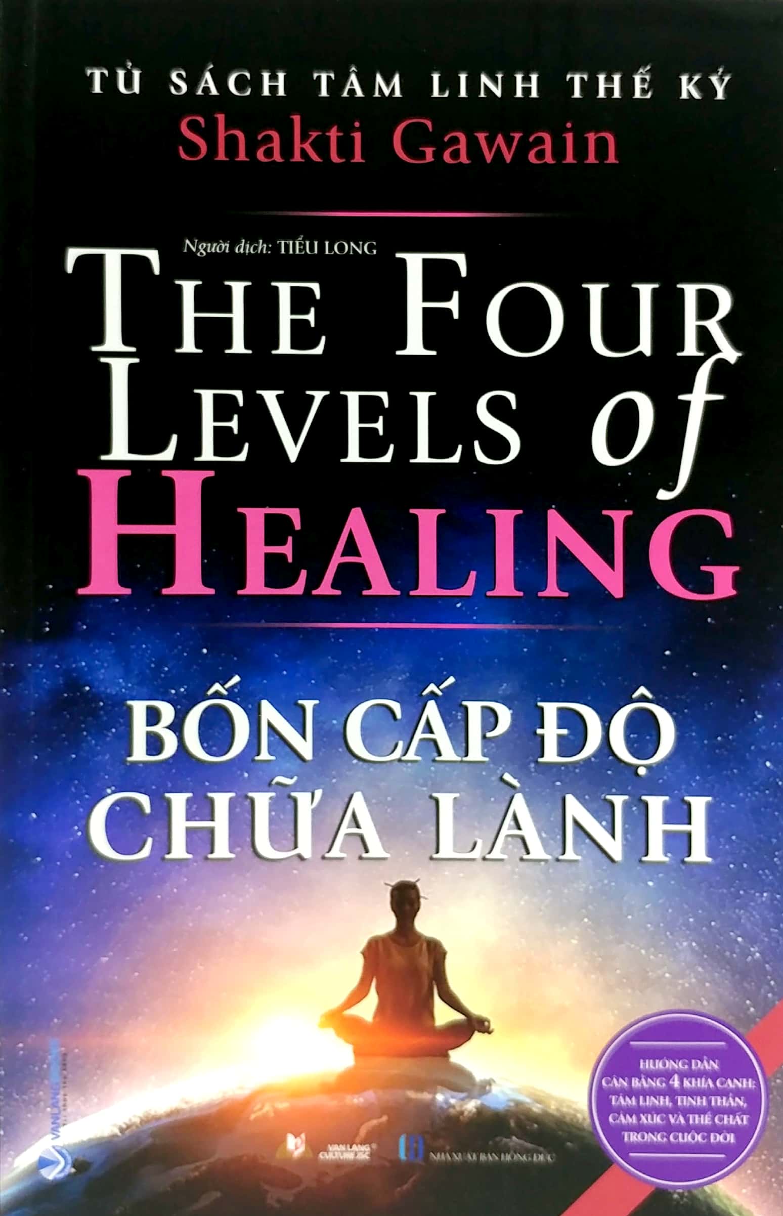 tủ sách tâm linh thế kỷ - bốn cấp độ chữa lành