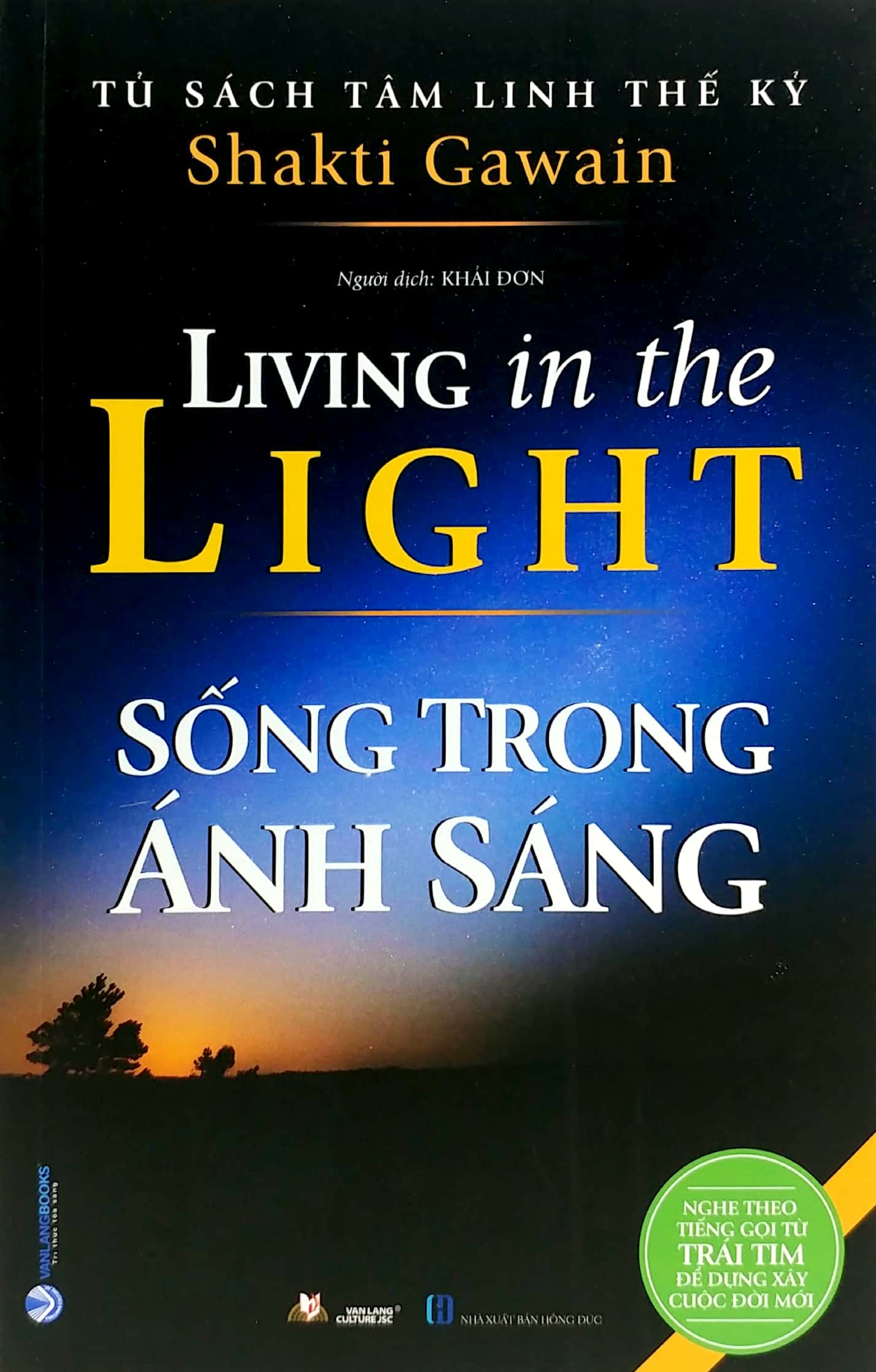tủ sách tâm linh thế kỷ - sống trong ánh sáng