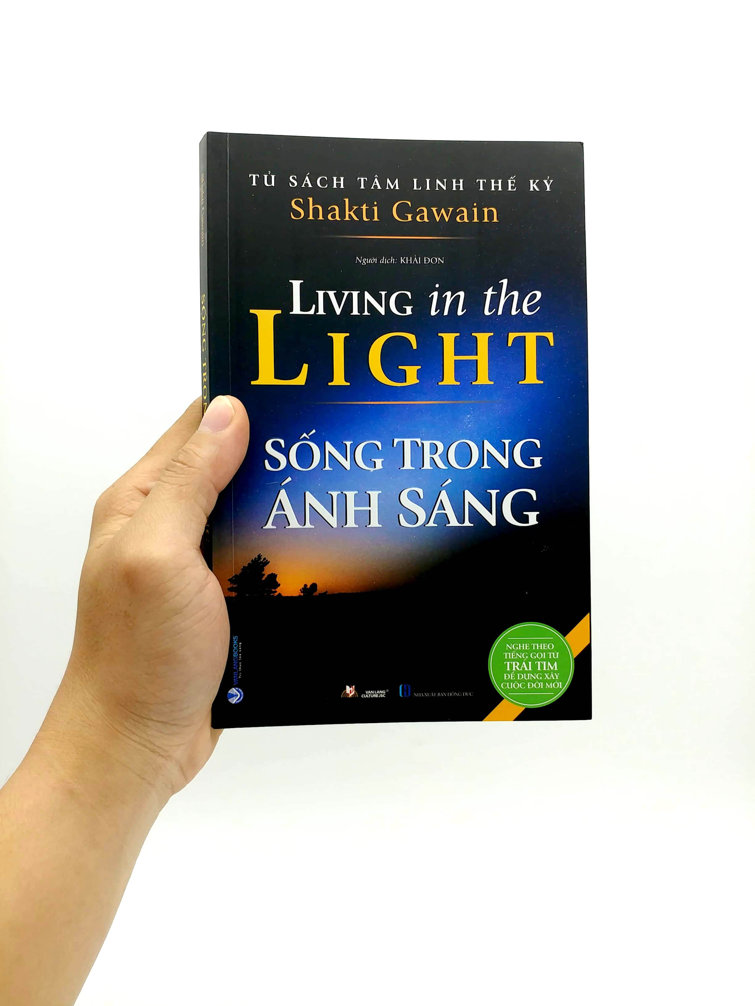 tủ sách tâm linh thế kỷ - sống trong ánh sáng