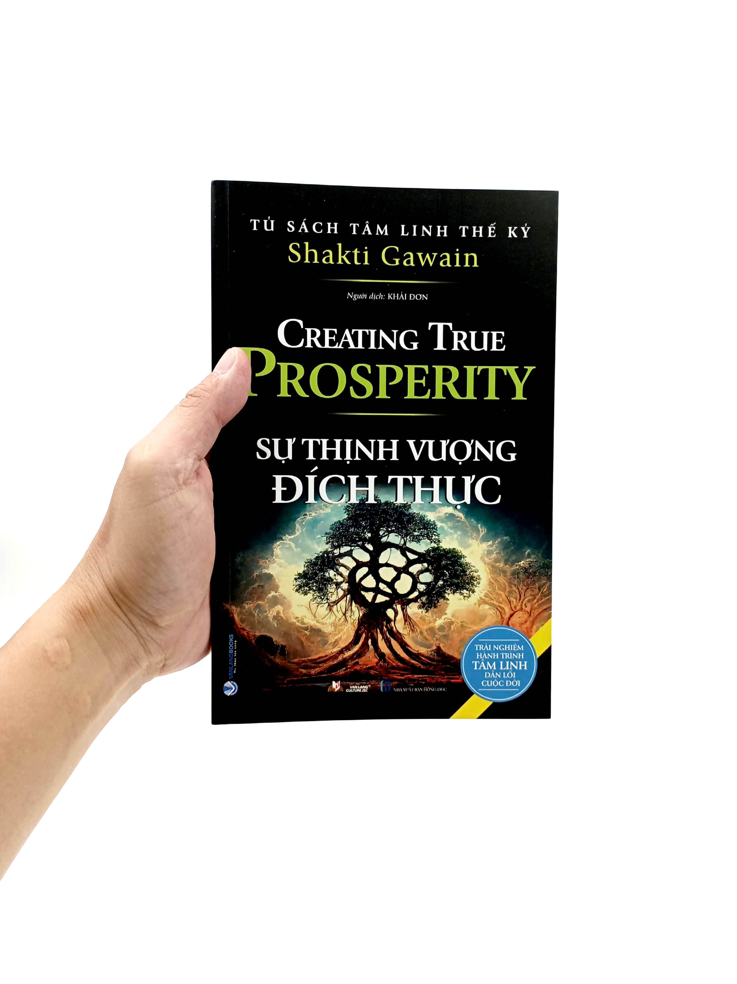 tủ sách tâm linh thế kỷ - sự thịnh vượng đích thực