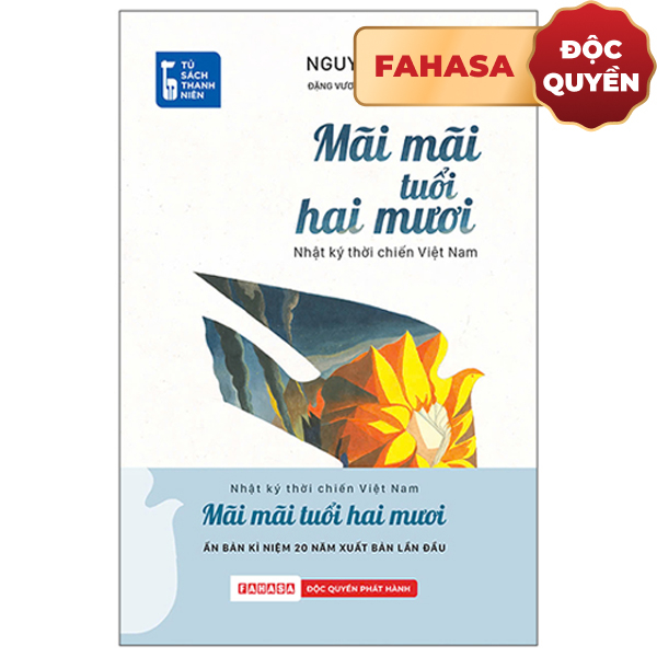 Tu Sach Thanh Nien - Mai Mai Tuoi Hai Muoi - Nhat Ky Thoi Chien Viet Nam