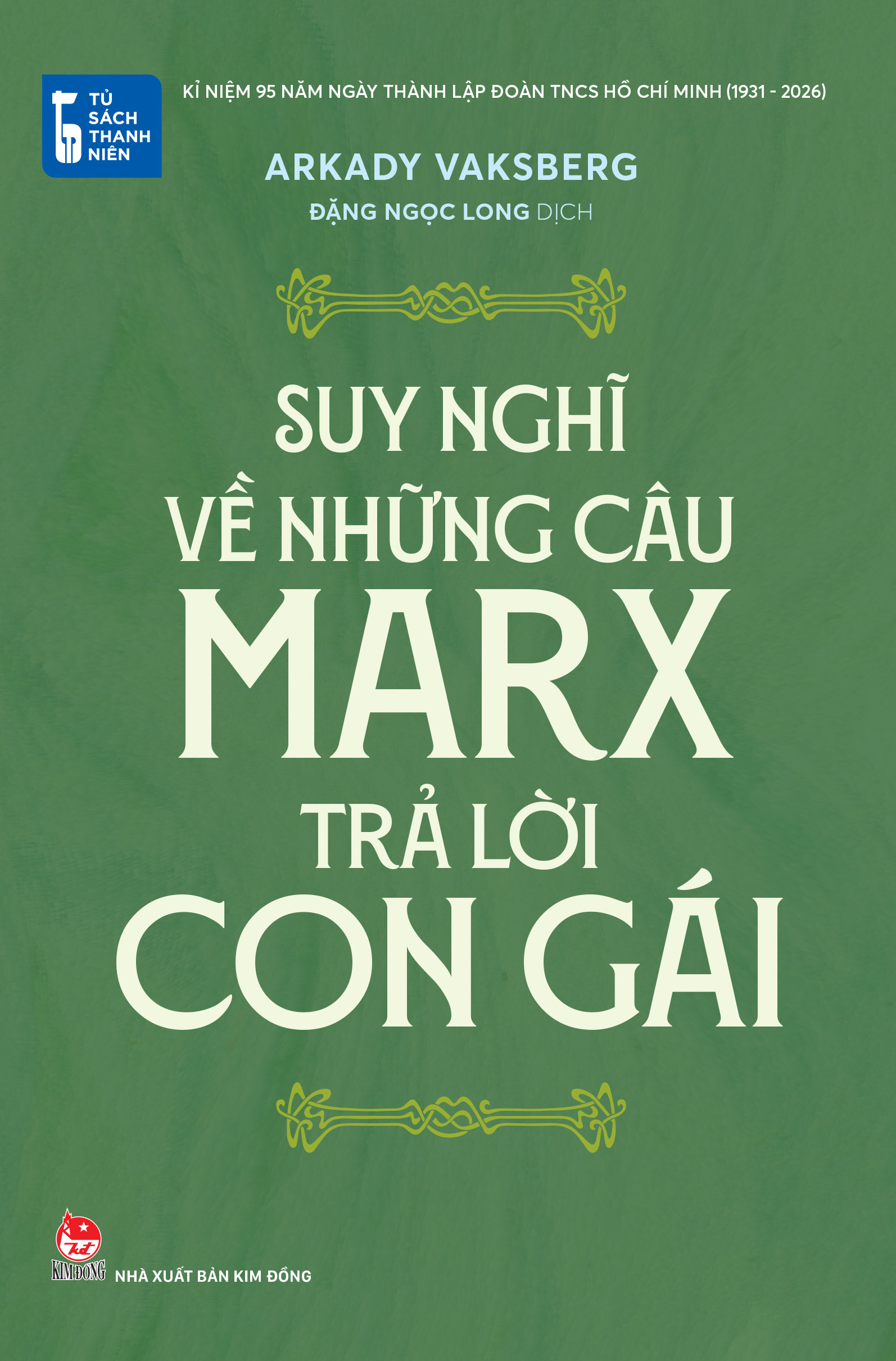 Tủ Sách Thanh Niên - Suy Nghĩ Về Những Câu Marx Trả Lời Con Gái