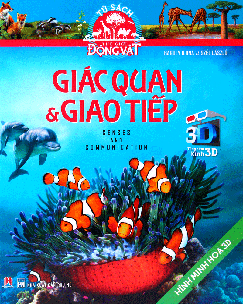 tủ sách thế giới động vật - giác quan và giao tiếp (hình minh họa 3d)