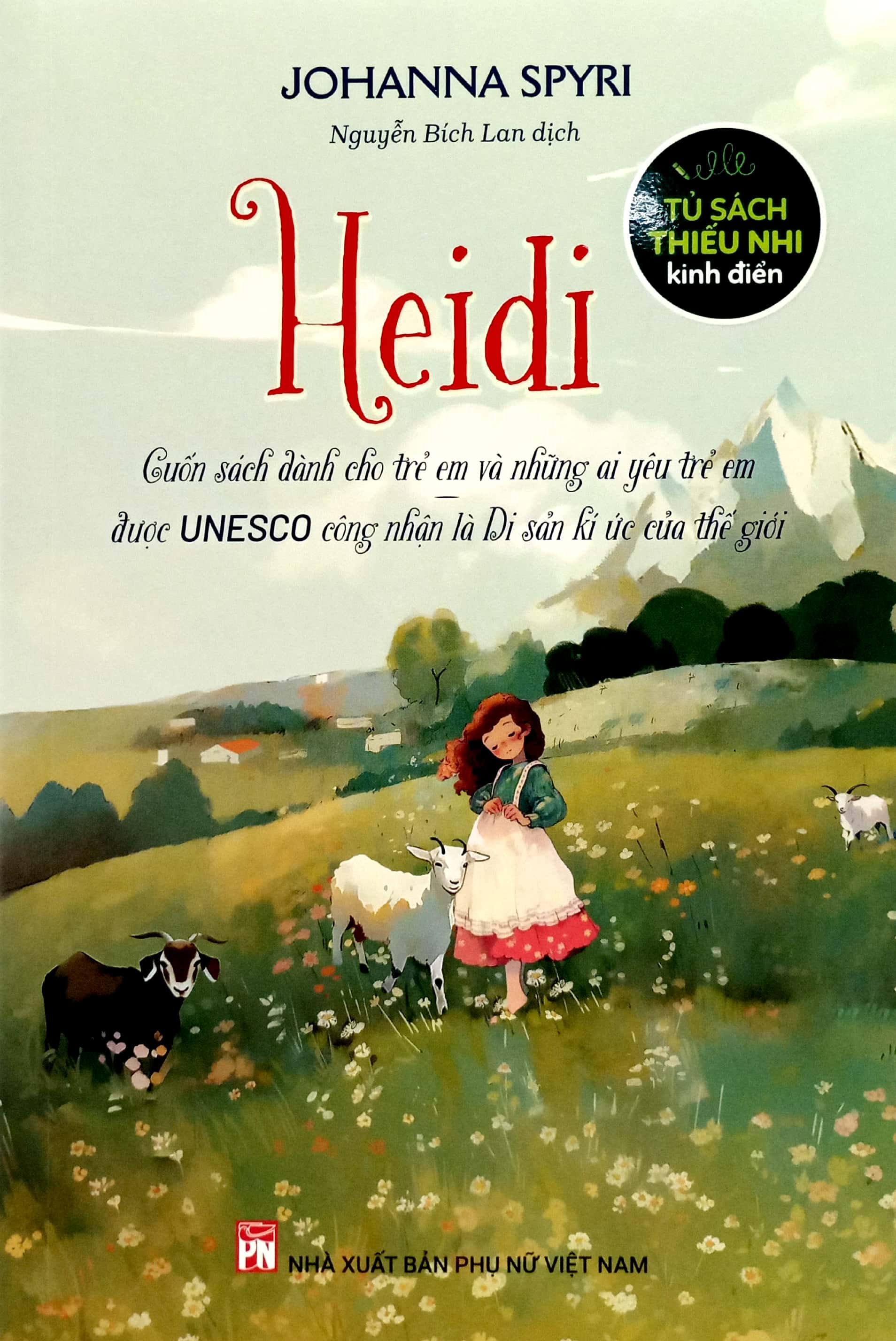 tủ sách thiếu nhi kinh điển - heidi - cuốn sách dành cho trẻ em và những ai yêu trẻ em