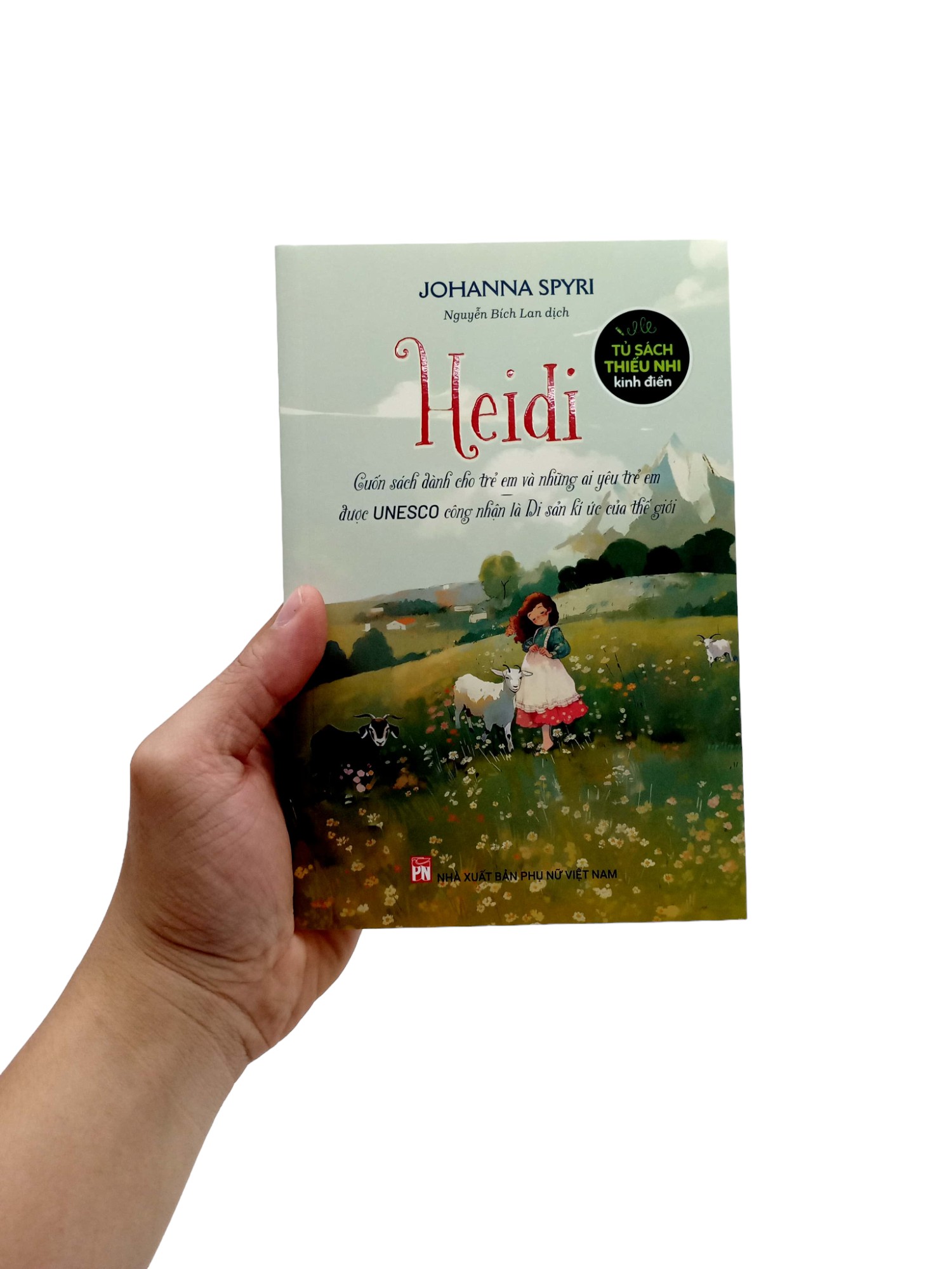 tủ sách thiếu nhi kinh điển - heidi - cuốn sách dành cho trẻ em và những ai yêu trẻ em