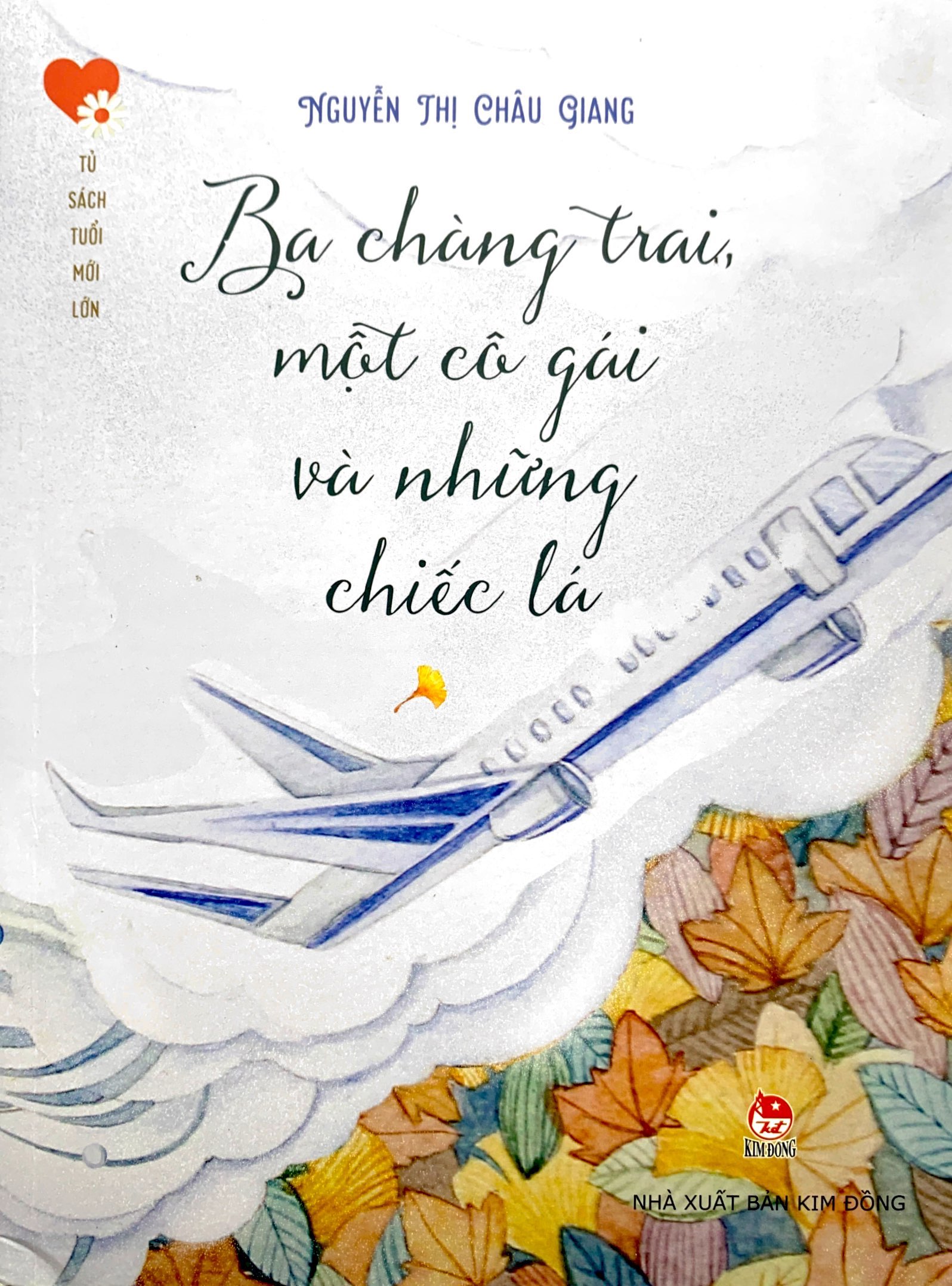 tủ sách tuổi mới lớn - ba chàng trai, một cô gái và những chiếc lá