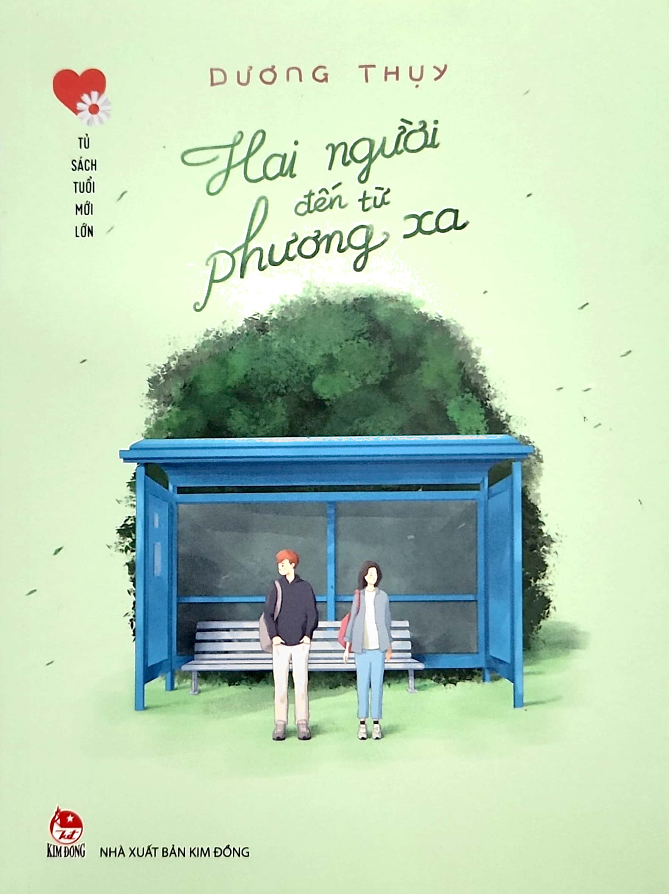 tủ sách tuổi mới lớn - hai người đến từ phương xa