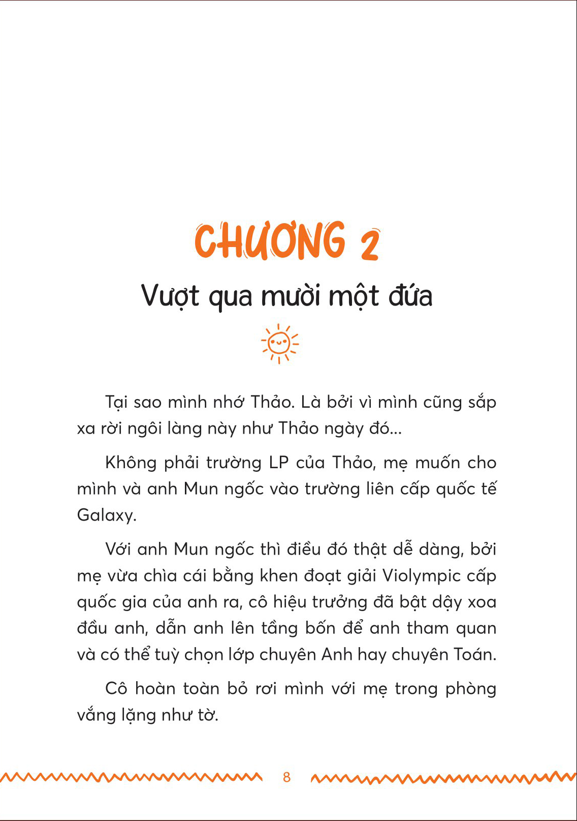 tủ sách tuổi thần tiên - con chỉ cần một ngôi trường nhỏ (dựa trên "nhật kí" của một cậu bé trượt tiểu học)