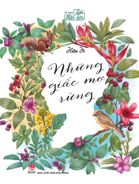 tủ sách tuổi thần tiên - những giấc mơ rừng