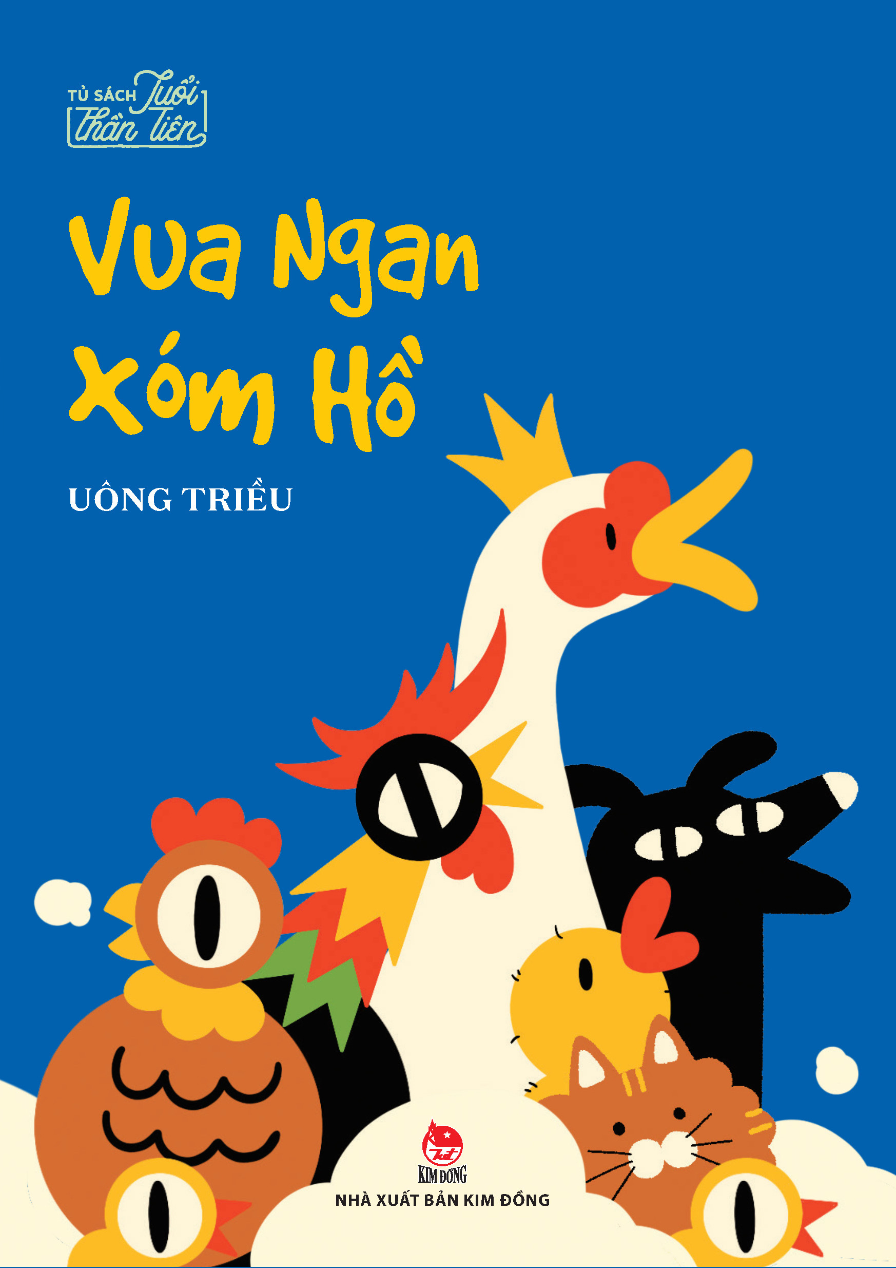 tủ sách tuổi thần tiên - vua ngan xóm hồ
