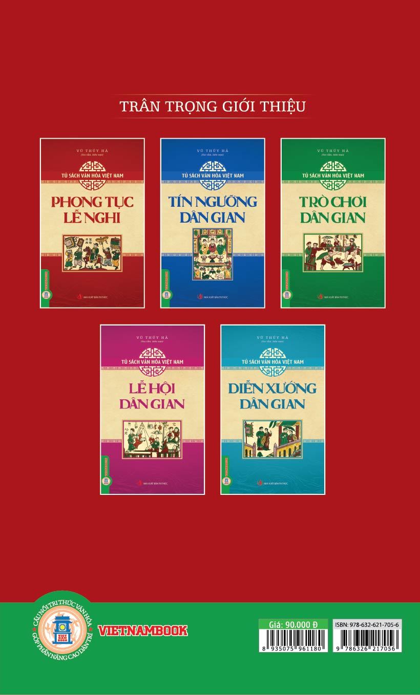 Tủ Sách Văn Hóa Việt Nam - Phong Tục, Lễ Nghi