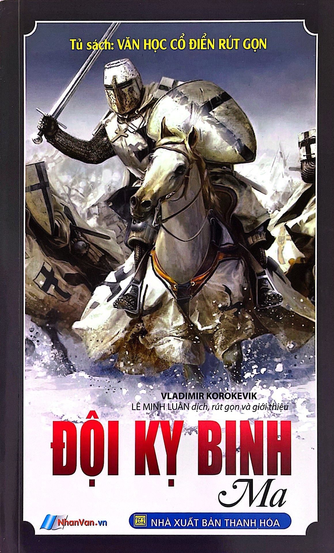 tủ sách văn học cổ điển rút gọn - đội kỵ binh ma