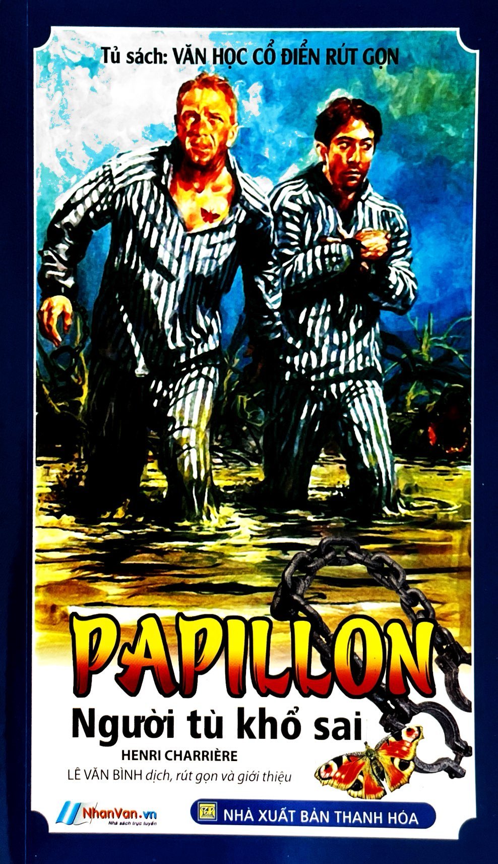 tủ sách văn học cổ điển rút gọn - papillon người tù khổ sai
