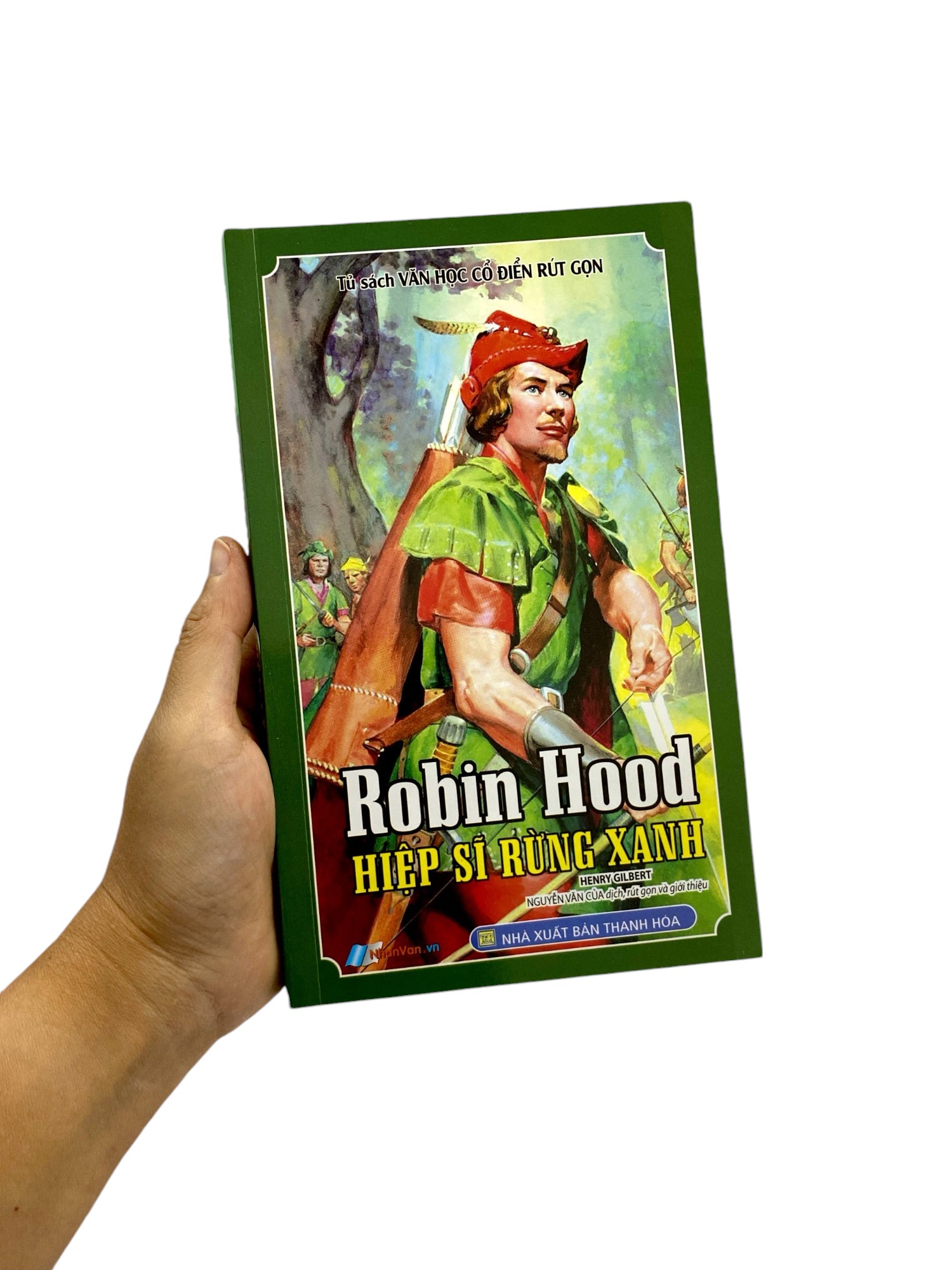 tủ sách văn học cổ điển rút gọn - robin hood - hiệp sĩ rừng xanh