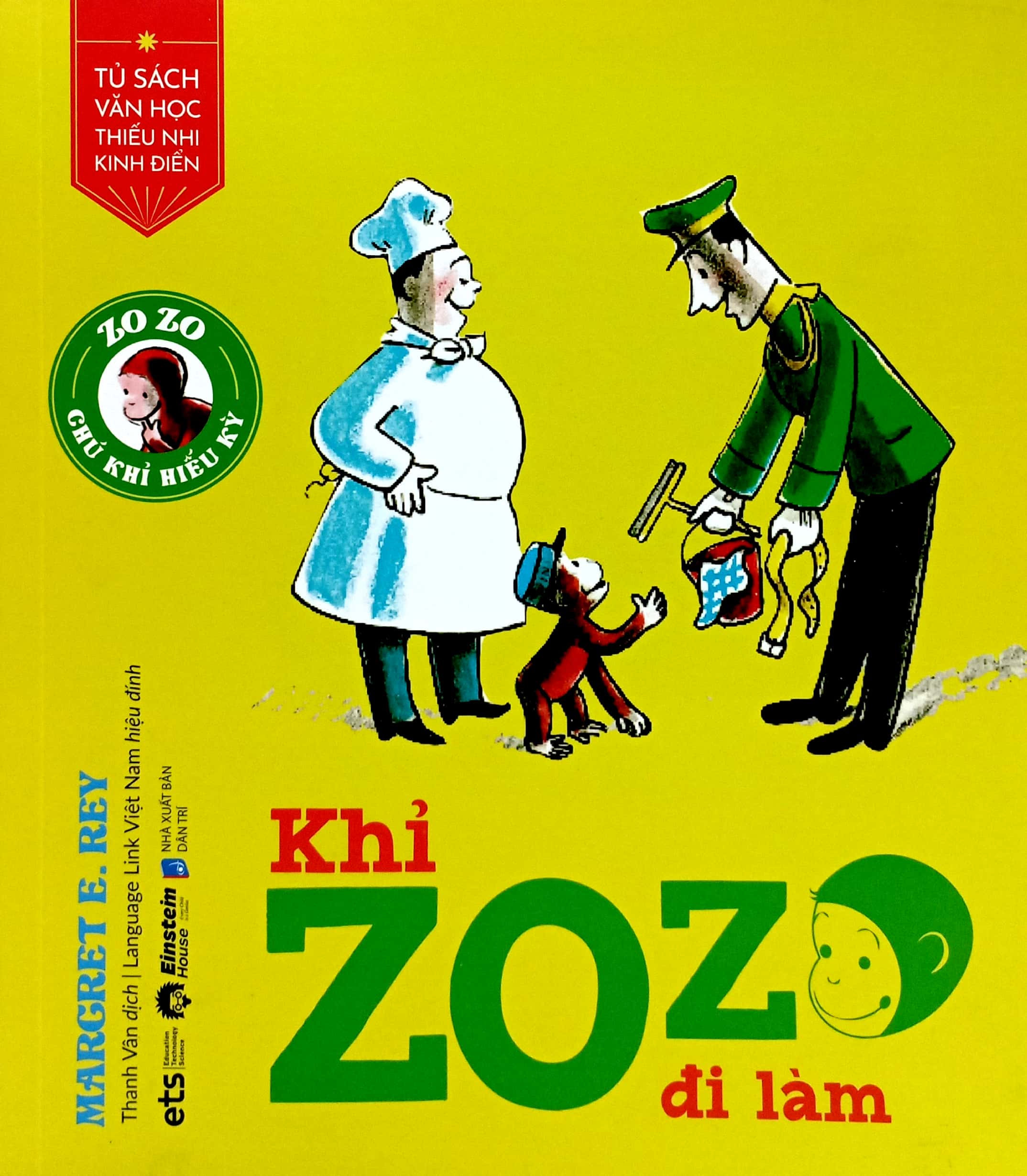 tủ sách văn học thiếu nhi kinh điển - zozo chú khỉ hiếu kỳ - khỉ zozo đi làm