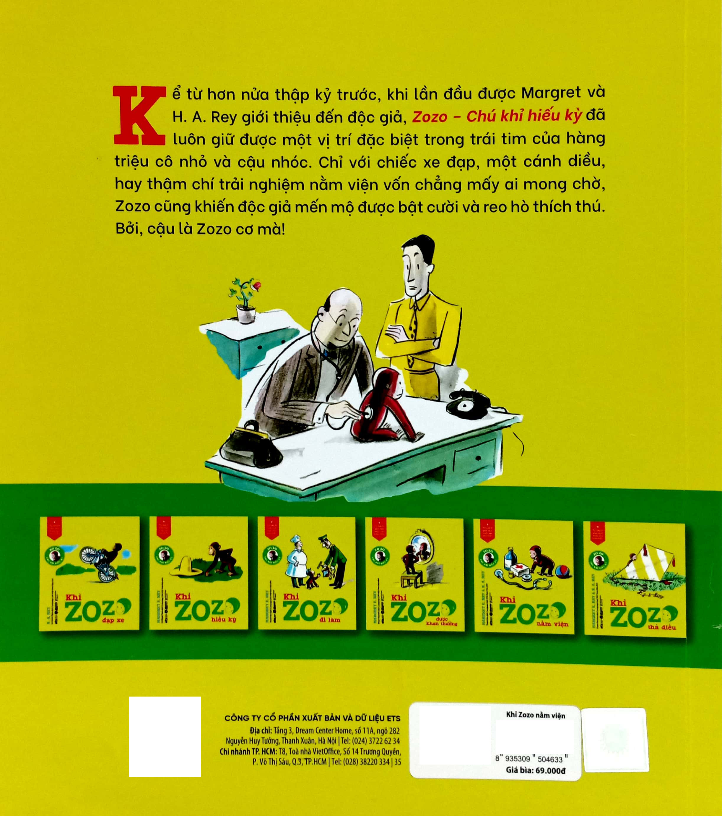 tủ sách văn học thiếu nhi kinh điển - zozo chú khỉ hiếu kỳ - khỉ zozo nằm viện