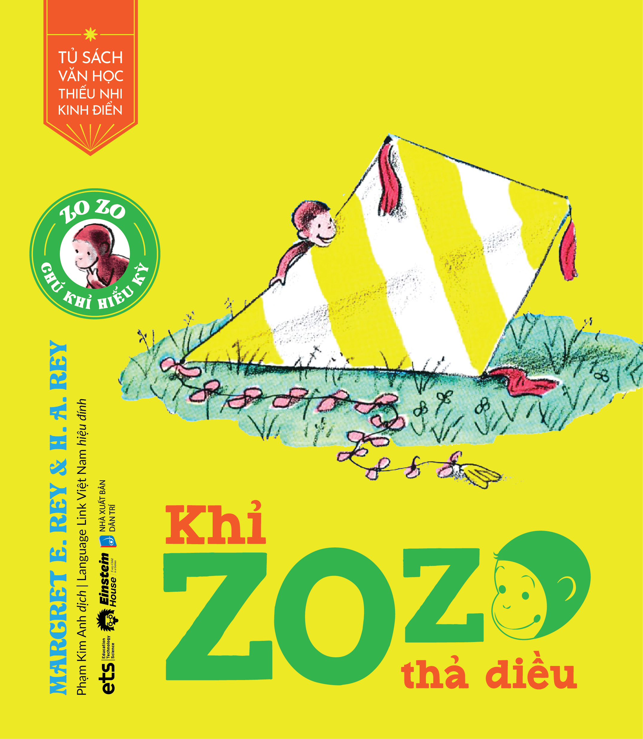 tủ sách văn học thiếu nhi kinh điển - zozo chú khỉ hiếu kỳ - khỉ zozo thả diều