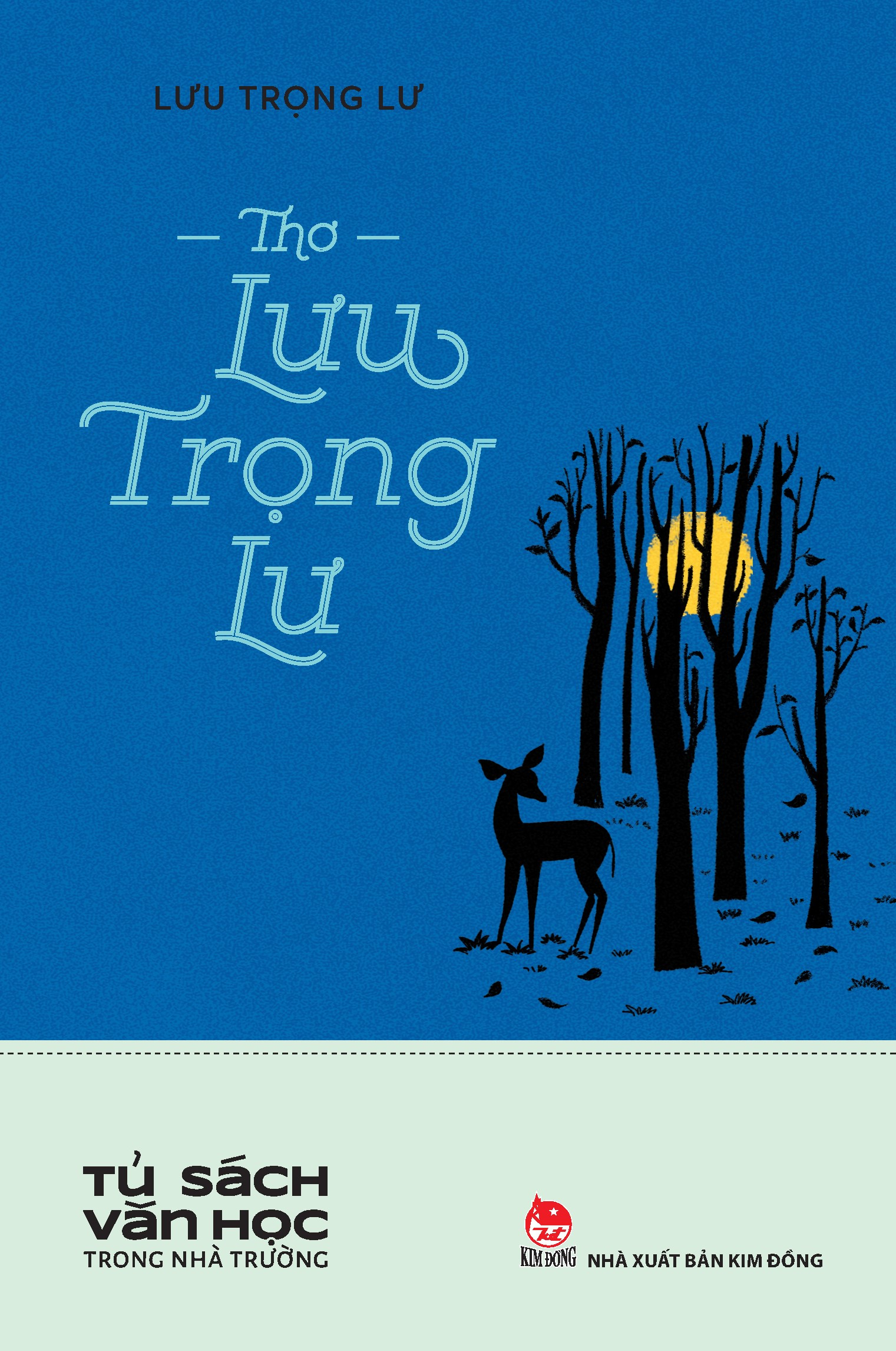 tủ sách văn học trong nhà trường - thơ lưu trọng lư