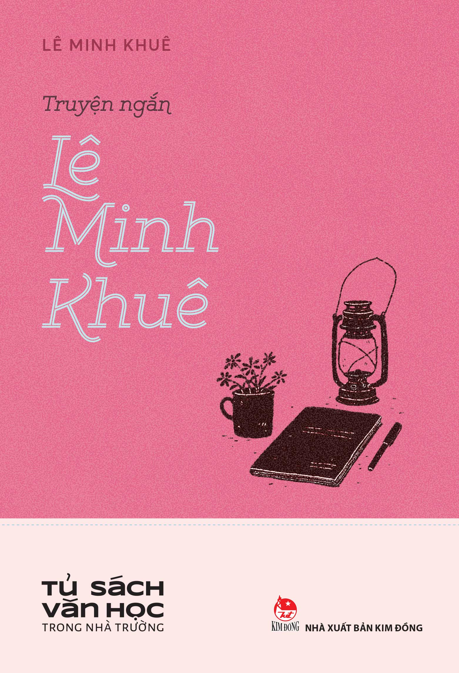 Tu Sach Van Hoc Trong Nha Truong - Truyen Ngan Le Minh Khue